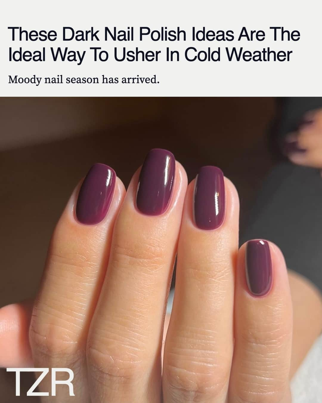 The Zoe Reportのインスタグラム：「It's officially time to break out the burgundy. Tap the link in our bio for 10 dark nail polish shades you need to try this fall. ⁠ ⁠ 📷: @raelondonnails」