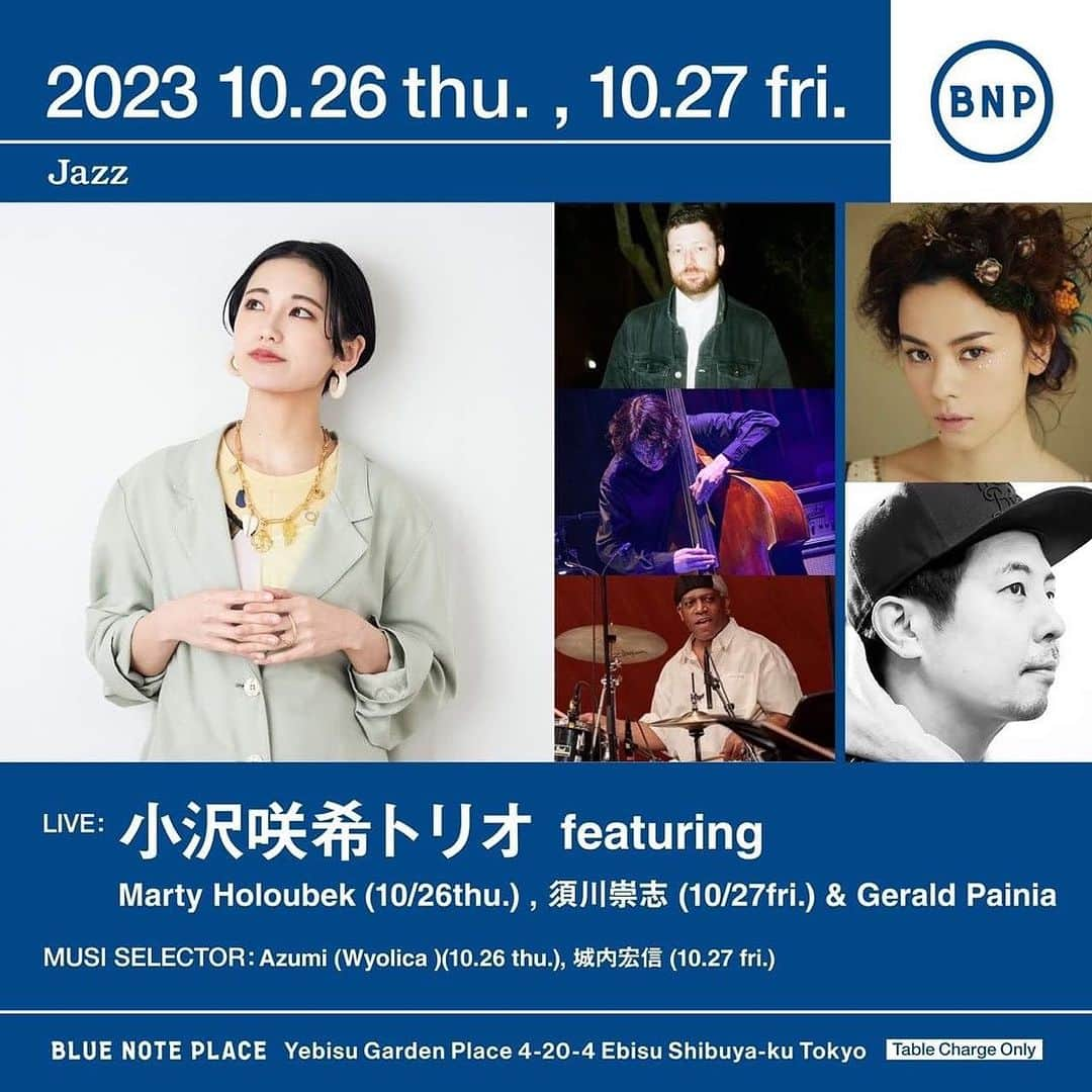 azumiさんのインスタグラム写真 - (azumiInstagram)「今週10/26は @bluenote_place でDJです。 みなさまぜひ🎵  #bluenote #bluenoteplace #小沢咲希トリオ #azumi #wyolica」10月23日 20時07分 - xx_azumi_xx