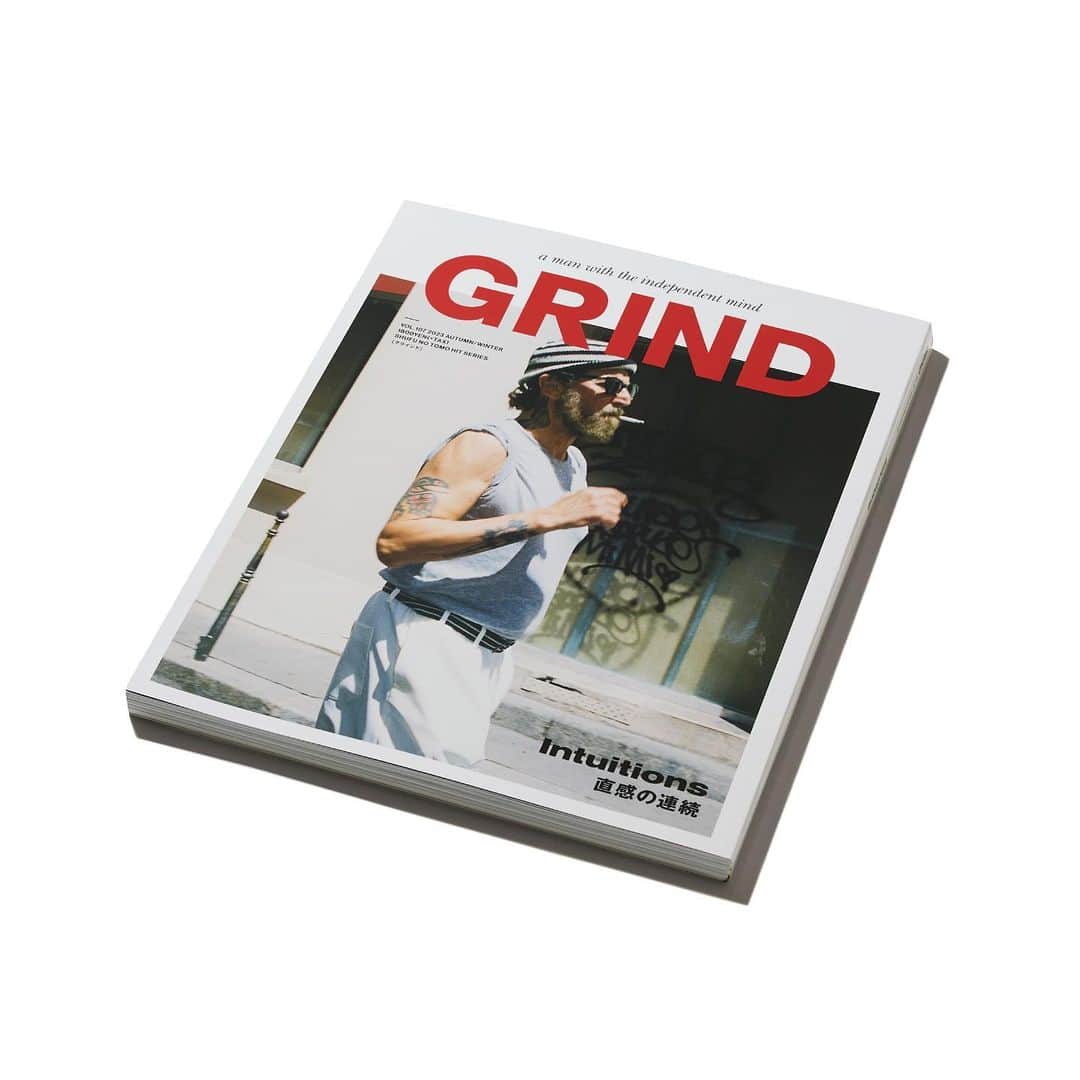 GRINDのインスタグラム：「・ GRIND Vol.107 2023 AUTUMN／WINTER will be out 10/24(Tue)  「Intuitions 直感の連続」  考えすぎてがんじがらめ。 誰に何を言われるかわからないから、動き出せない。 最初はただ楽しいからやっていたはずなのに、息苦しい。  もっと直感に頼ろう。  気の向くまま、気楽に、漂うように、 間違えたらまたやり直せばいい。  もっと直感を磨こう。  自分の視点や基準で物事を選べるように。  この1冊に登場する人々は、 直感の裏付けとなるスタイルを示してくれる。  好きではじめたファッションやカルチャーとの関わりが、 その純粋な衝動が、少しでも長く続きますように。  #grind #grindmagazine #intuitions」