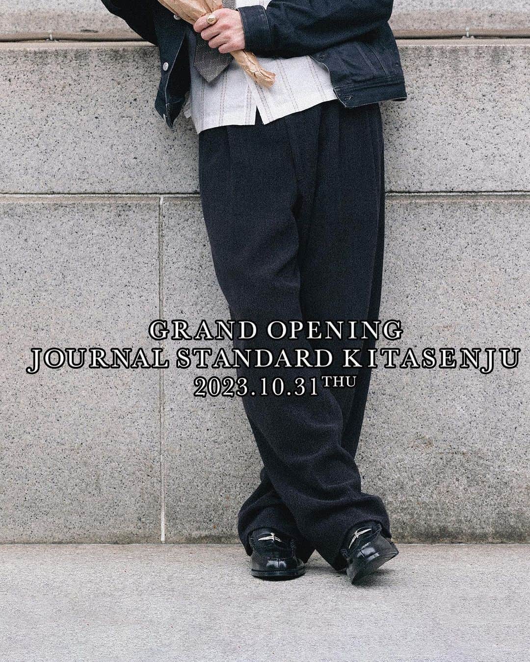 JOURNAL STANDARDのインスタグラム：「【OPEN情報】 JOURNAL STANDARD北千住店NEW OPEN！  2023年10月31日(火)、北千住店がOPENいたします。 OPENを記念して、北千住店でしかご覧いただけない限定商品や新作を豊富に取り揃えております。  ぜひこの機会に皆様のご来店を心よりお待ちしております。  ——————————  【The Kenford Fineshoes POP UP STORE】 革靴の新たな価値観を構築することをコンセプトに、MADE IN JAPANのクラシックローファーのみを幅広いデザインで発信する〈The Kenford Fineshoes / ケンフォードファインシューズ　@kenford_fineshoes_official〉のポップアップストアを開催！  【TAILOR TOYO Souvenir Jacket】 一過性のブームではなく、スカジャンを文化として継承し続けているTAILOR TOYO。スペシャルなスーベニアジャケットを数量限定でご用意。  他にも秋冬アイテムを豊富にご用意しております！ ぜひ、皆様のご来店をお待ちしております。  ——————————  ■JOURNAL STANDARD北千住ルミネ店 〒120-0026 東京都足立区千住旭町42-2 ルミネ北千住 3階   men's　03-5284-7162　 ladies　03-5284-7157　  ——————————  #baycrews #baycrewsstore   #journalstandard #2023autumn #autumn #ジャーナルスタンダード #ベイクルーズ#北千住」