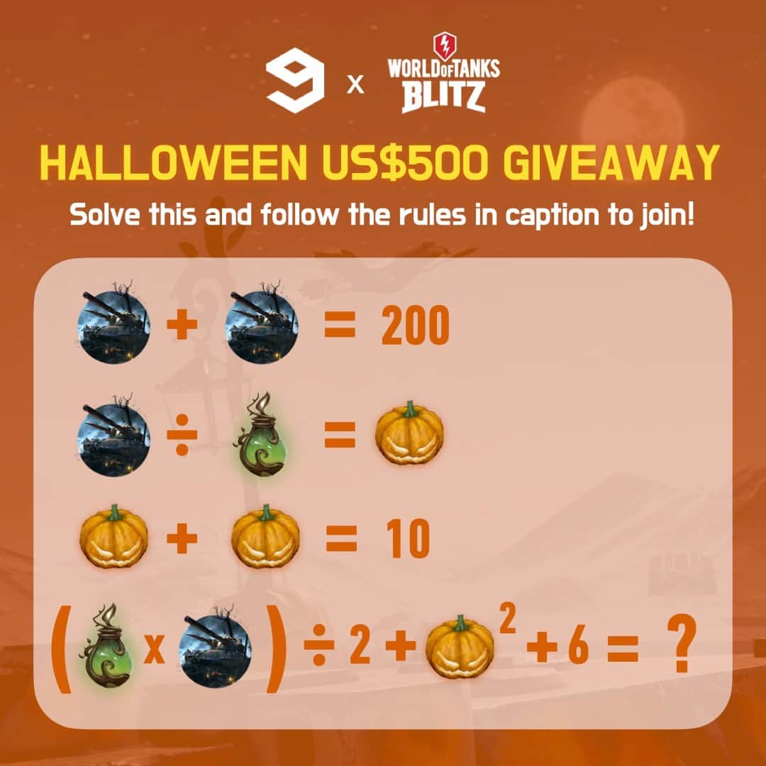 9GAGさんのインスタグラム写真 - (9GAGInstagram)「🎁US$500 Halloween Giveaway 🎃To embrace the spooky season, World of Tanks Blitz is here to challenge you with a mystery math brain teaser. Here’s how to enter for a chance to win a US$500 cash prize:  1️⃣ Follow @wotblitz 2️⃣ Write the answer to the math brain teaser in the comments 3️⃣ Tell us how you are celebrating this Halloween in the same comment  Prizes: US$500 cash prize x 3 winners (The submissions with the correct answer to 2️⃣and the most creative answer to 3️⃣will be picked).   👻Spooky happenings are everywhere in @wotblitz. Get your hands on the mysterious yet astonishing Forest Witch heavy tank and grab seasonal rewards. Play now 🔗 Link in bio.  🌟Use the bonus code “9GAGhell’' in game to enjoy: 🎃 Tank Halloween Attachment “Tank-o’-lantern” 🎃 3 days PA 🎃 -66.666 credits」10月23日 23時04分 - 9gag