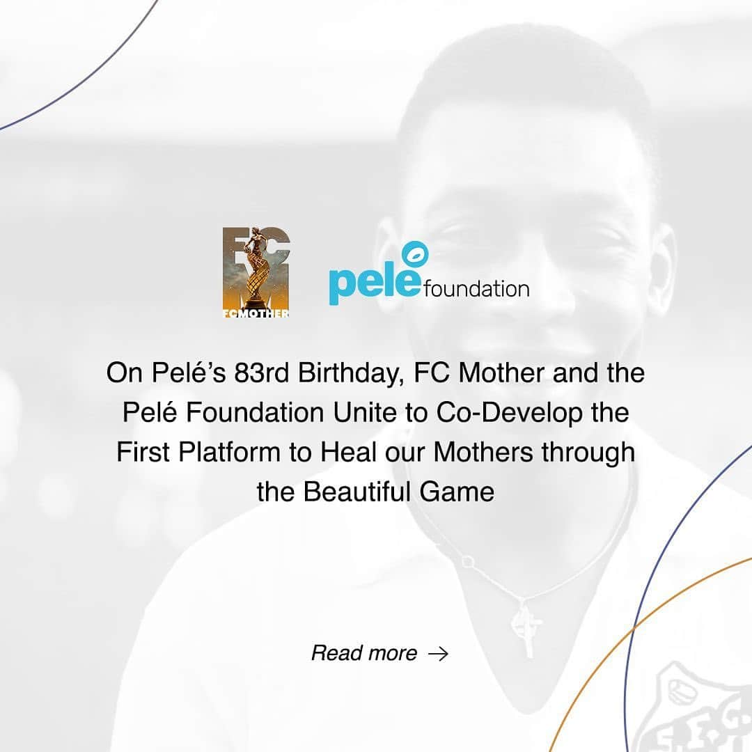 ペレのインスタグラム：「On Pelé’s 83rd Birthday, FC Mother and the Pelé Foundation Unite to Co-Develop the First Platform to Heal our Mothers through the Beautiful Game. . No 83º aniversário de Pelé, o FC Mother e a Pelé Foundation se unem para desenvolver a primeira plataforma de bem-estar do mundo, projetada para benefício e suporte de nossas mães através do Jogo Bonito.」