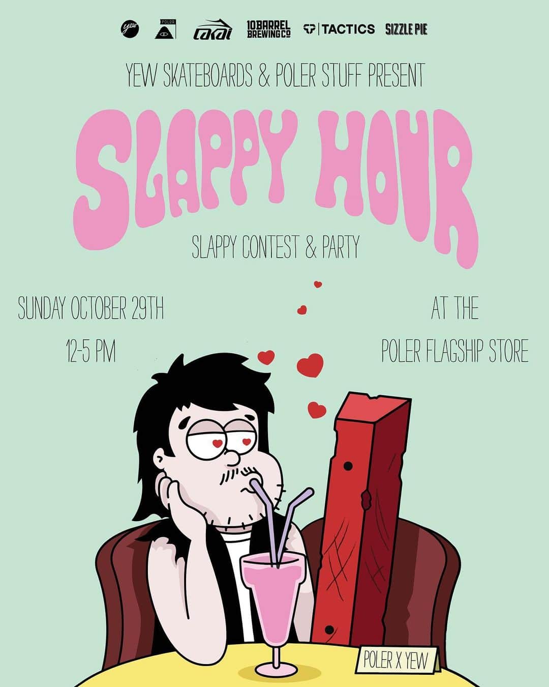 Poler Outdoor Stuffのインスタグラム：「OCTOBER 29TH! Yew Skateboards & Poler Stuff present Slappy Hour 💖 A slappy contest and collaboration board release party!   Bring your best slappy and costume (encouraged but not required) and join us at @polerportland for free drinks and pizza! 🍺🍕  Sunday October 29th 12-5pm  Artwork by Chad Richardson @noheacreativeco 💋  Thank yew to @polerportland  @polerstuff  @tactics  @lakailtd @10barrelbrewing  @sizzlepie  @noheacreativeco  See you there! #yewskateboards #lcatforever」