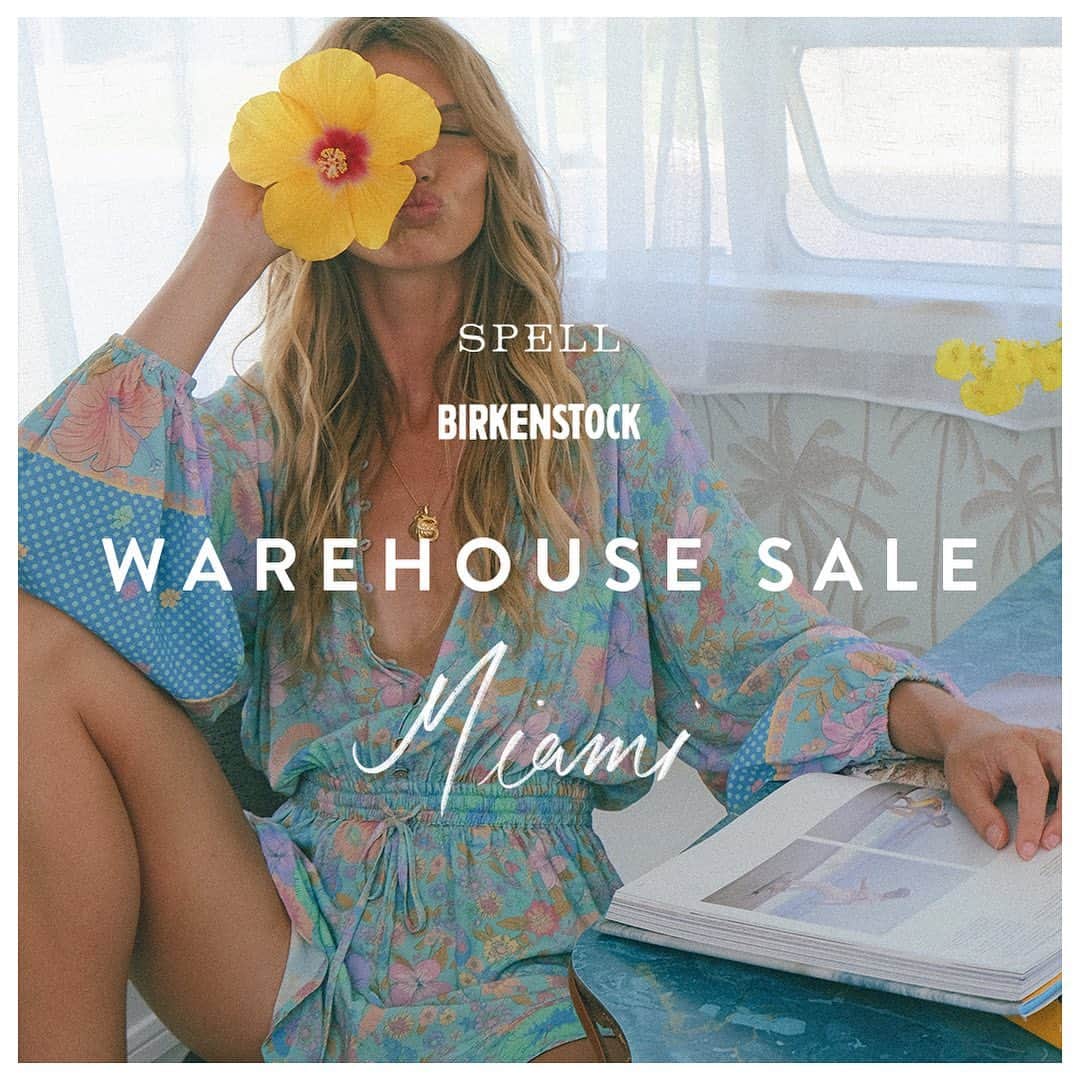 SPELLのインスタグラム：「Miami, we’re coming for you and we’re bringing a friend @birkenstock 📦 Spell Warehouse Sale ~ November 1 - 6, Eclipse Miami 🗓️ see you there 🇺🇸」