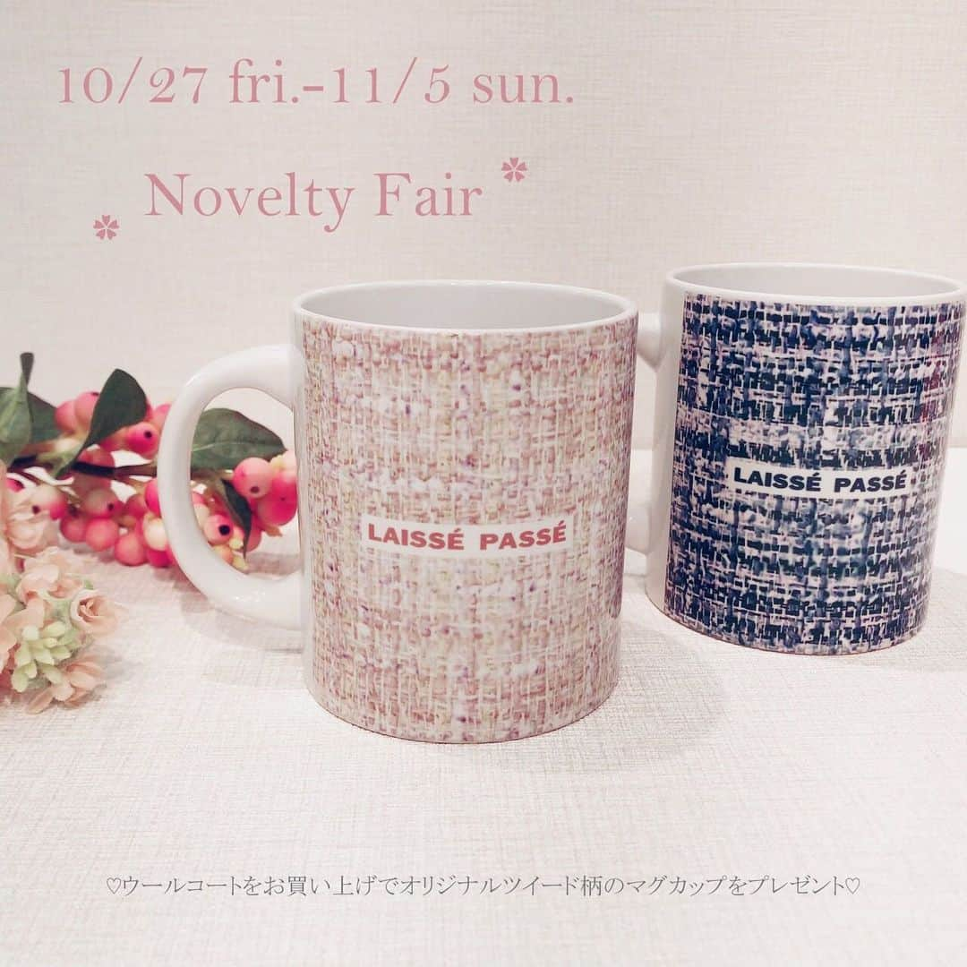 LAISSE PASSEさんのインスタグラム写真 - (LAISSE PASSEInstagram)「【Novelty Fair開催】 10/27（金）～11/5（日） ⁡ 期間中、ウールコートをお買い上げでオリジナルツイード柄のロゴ入りマグカップをプレゼント🎁 ※ベージュとネイビー2色よりお選びいただけます。 ※店舗でのみの開催となります。 ※なくなり次第終了。 ⁡ ルミネ店舗では限定ダッフルコートの発売もスタートします✨ ⁡ 皆様のご来店を心よりお待ちしております💕 ⁡ ⁡ 【Insta Live】 10/25 wed. 20:20〜 有楽町マルイ ⁡ ぜひご視聴くたさい😊 ⁡ ⁡ ⁡ ⁡ #レッセパッセ #laissepasse  #laissepasseonlinestore #レッセパッセオンラインストア #新作 #ワンピース #ワンピースコーデ #スカート #スカートコーデ #ニット #ニットコーデ #パンツ #パンツコーデ #コート #コートコーデ #お出かけ #お出かけコーデ  #オフスタイル #お仕事スタイル #お仕事コーデ #通勤 #通勤コーデ  #2023aw #ノベルティフェア #ノベルティ」10月24日 18時29分 - laisse_passe