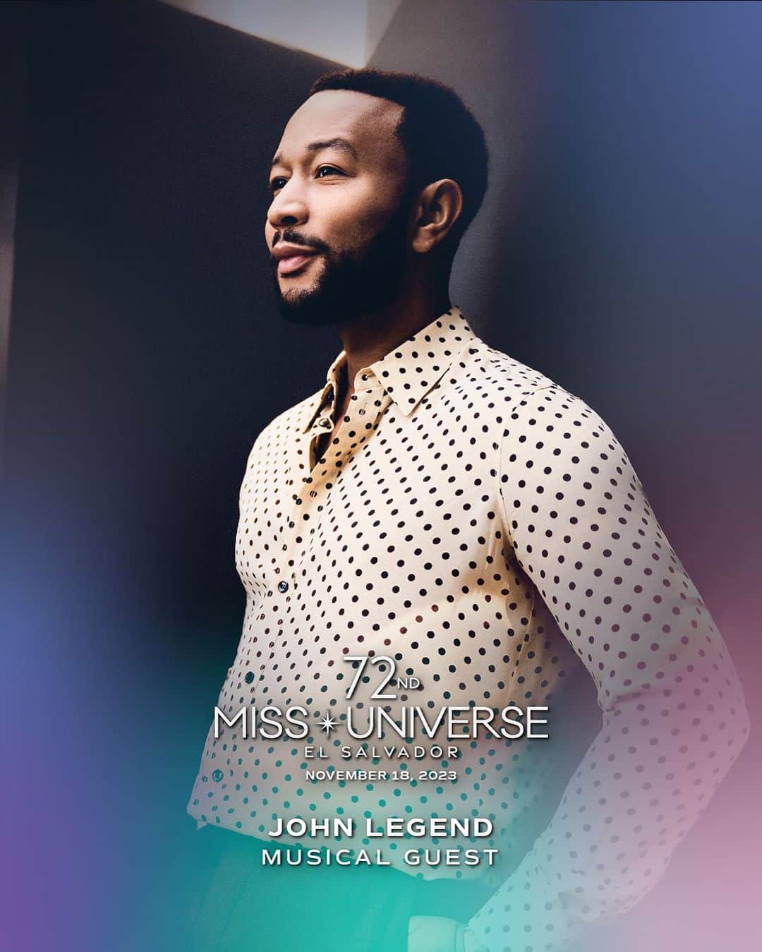 イリス・ミトゥネールのインスタグラム：「TALENT REVEAL ⭐️🎤🎶  @JohnLegend will perform at the 72nd Annual MISS UNIVERSE Competition! The EGOT recipient, songwriter, producer and activist will perform on stage in El Salvador November 18th. What song do you hope to hear? Let us know in the comments below ⬇️  #72ndMISSUNIVERSE」