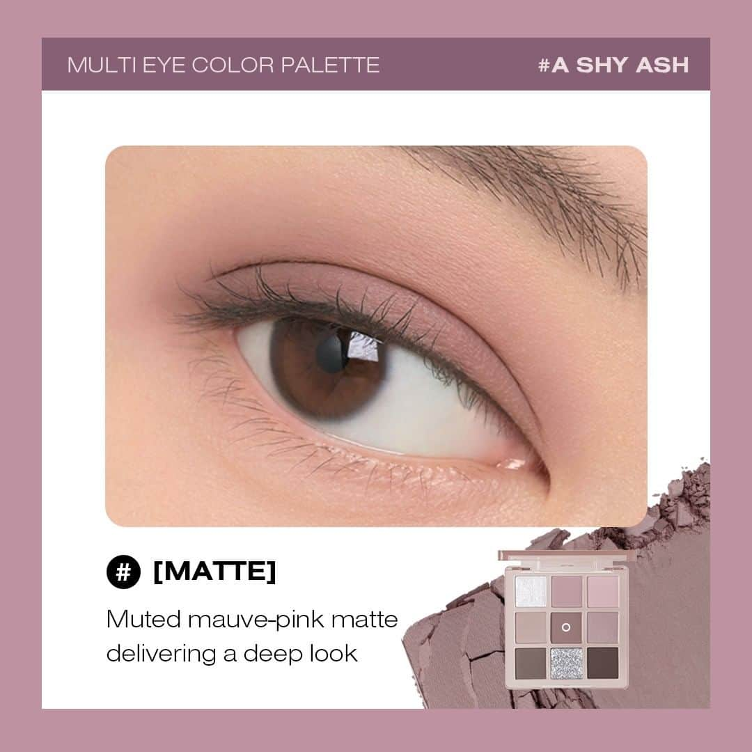 Official STYLENANDAさんのインスタグラム写真 - (Official STYLENANDAInstagram)「🆕 3CE MULTI EYE COLOR PALETTE # A SHY ASH SHADE BOOK  매트 5종, 펄 2종, 글리터밤 1종, 쉬머 1종의 다양한 텍스처로 구성되어 다양한 쿨-뮤트 메이크업 연출이 가능한 9구 팔레트입니다. 👀  1 [SHIMMER] 투명한 화이트 쉬머 세미 젤리 글리터 2 [PEARL] 은은한 실버 미세 펄이 박힌 애쉬 핑크 3 [MATTE] 라이트 페일 핑크 4 [MATTE] 노란 기 빠진 그레이쉬 브라운 5 [MATTE] 톤 다운된 매트 모브 핑크 6 [PEARL] 차가운 애쉬빛 핑크에 큼직한 실버펄 7 [MATTE] 차분한 뮤티드 브라운 8 [GLITTER] 러프한 실버 글리터 밤 9 [MATTE] 매트 딥 브라운  MUTE YOUR COOL 💟 3CE 애쉬라벤더 에디션  #3CE #3CESTYLENANDA #3CE스타일난다 #MUTEYOURCOOL #3CE애쉬라벤더에디션 #3CEMULTIEYECOLORPALETTE #3CEPALETTE #3CE멀티아이컬러팔레트 #3CE팔레트 #ASHYASH」10月25日 10時00分 - houseof3ce