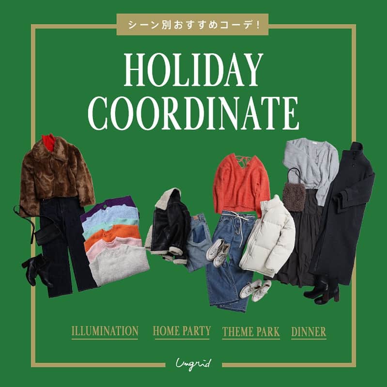 Ungridさんのインスタグラム写真 - (UngridInstagram)「RUNWAY channel TOPICS👖_________  HOLIDAY COORDINATE🎄  楽しいイベントが盛りだくさんの12月。  何着て過ごす？ シーン別コーディネートをご紹介♩  予定に合わせてご参考に✨ . . . topicsは @ungrid_official TOP URLからご確認いただけます✈︎  気になる商品はタグ🏷️をタップ♩  ーーーーーーーーーーーーーーーーーーーーーーーーーーーー  ☑︎商品詳細は製品タグ or TOPページURLよりチェック  » @Ungrid_official ・ ・ ☑︎全国のスタッフのスタイリングを毎日更新中！  »@Ungrid_staffsnap  #Ungrid  #Ungrid_official #Ungriddenim #アングリッド #Ungridコーデ #staffsnap  #ファッション #シーン別 #シーン別コーデ #クリスマスコーデ #デートコーデ #デート服 #holiday #xmas」11月23日 11時01分 - ungrid_official