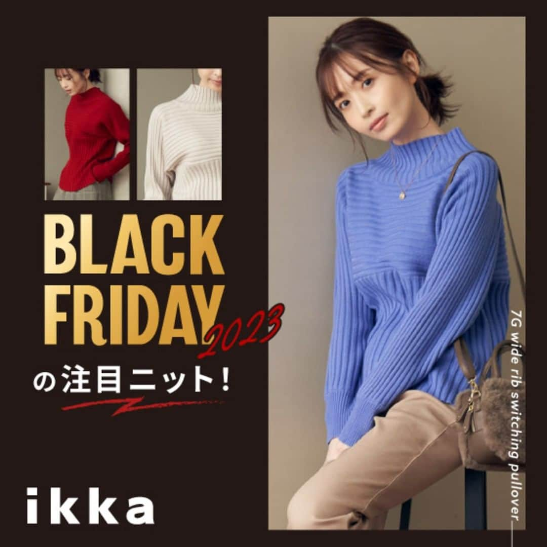 ikkaのインスタグラム：「.  年に一度の『BLACK FRIDAY』絶賛開催中！！  今なら ３０％OFF✨でお買い求めできるニット🥰  1枚でもインナーとしても活躍し、これからの時期に重宝します🎵  この機会をお見逃しなく！！  公式ONLINE SHOPにて < 期間 : 11月30日(木) 11:59まで >  ＿＿＿＿＿＿＿＿＿＿＿＿＿＿＿＿ 着用アイテムは  下記アカウントTOPページリンクより ONLINE SHOPをご覧ください✔️  @ikka_official  #ikka #ikkalounge #ライフスタイル  #30代コーデ #40代コーデ #50代コーデ #大人カジュアル #大人コーデ #オフィスカジュアル #秋服 #秋服コーデ #秋コーデ #秋コーディネート #ニット #ブラックフライデー #イオンブラックフライデー #blackfriday #ブラックフライデーセール #きれいめカジュアル #きれいめコーデ #オフィカジ #冬服 #冬服コーデ #冬コーデ #冬コーディネート」