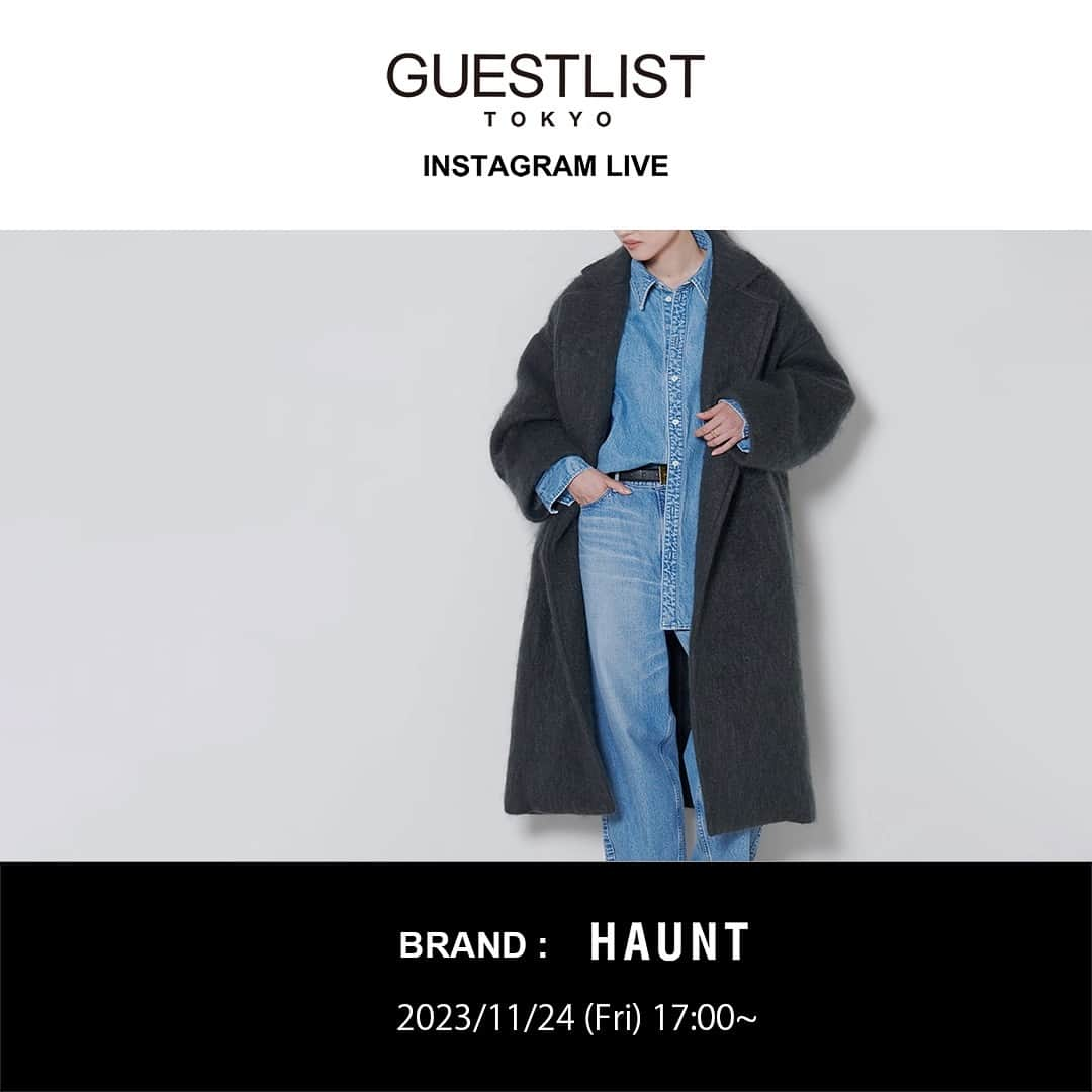 haunt Daikanyamaのインスタグラム：「11月24日（金）17：00頃から  @haunt_daikanyama のアカウントで、インスタライブを開催いたします。  今回のライブでは、 @haunt_daikanyama の今着たい！おすすめのアイテムをご紹介します。 ライブ中に、ご質問・サイズのご相談などコメントお待ちしております！  －information－ 🎥INSTAGRAM LIVE 11月24日（金）17：00頃～ ※開始時間は前後する場合がございます。  #インスタライブ #hauntdaikanyama #ハウント代官山  @anri_harimoto」