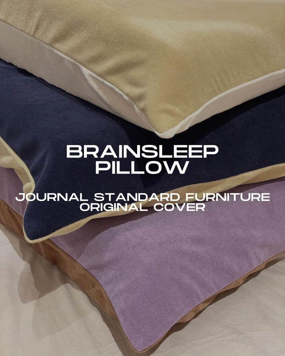 journal standard Furnitureのインスタグラム：「⁡ BRAIN SLEEP×JOURNAL STANDARD FURNITUREコラボ第二弾のPILLOW COVER ブレインスリープ　ピローの、Low-Standardが入るサイズ。 ⁡ タオル地の枕カバーは肌触りにこだわり、バイカラーで仕上げたカラーリングは、お手持ちの布団カバーに合わせやすいデザインです。 ⁡ 大人の雰囲気のリラックスしたカジュアルなベッドルームのコーディネートにおすすめです。 ⁡ 【BRAIN SLEEP PILLOW】 ⁡ 1週間であなた専用の枕に 「早く、深く、脳が眠る」。 明日のパフォーマンスを引き出す。 ⁡ 最高の睡眠に欠かせない眠り初めの「黄金の90分」を実現するために設計された枕。 抜群の通気性で脳を冷やす。 オーダーメイド級のフィット感。地球に優しく清潔。 ⁡ — ⁡ 【BRAIN SLEEP × JSF】 PILLOW PILE PILLOW COVER ¥4,950 ⁡ BRAIN SLEEP PILLOW (9グラデーション) ¥28,600 ⁡ — ⁡ #journalstandardfurniture #acmefurniture #baycrews #furniture #bedroom #pillow #brainsleep #sleep #pillow #pillowcover」