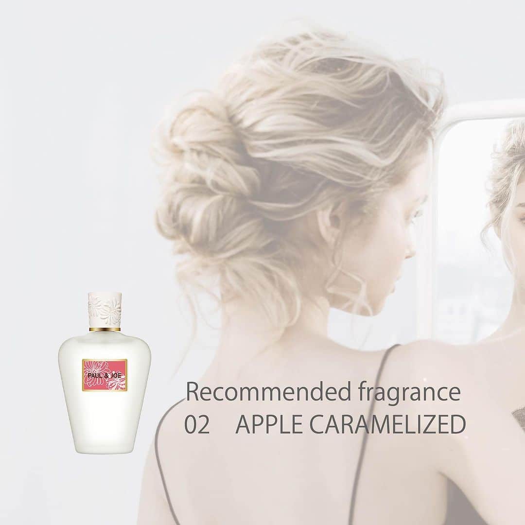 PAUL & JOE BEAUTEのインスタグラム：「How to enjoy Refrehing Mist  気分やシーンに合わせて自由に香りを楽しんで  ドレスアップの仕上げに 02 APPLE CARAMELIZED ドレスアップしたら、仕上げに特別な香りを全身に纏って。 会う方やシーンに合わせて、香りをセレクトするのも おすすめです。 ・ 目覚めのスキンケアに 04 SUNLIGHT GREEN オレンジフラワー水*をはじめとした保湿成分を配合した お顔用の化粧水でもあるリフレッシング ミスト。 朝起きて、日の光を浴びながら、まずお顔にひと吹き。 清々しく１日をスタートできます。 ・ お仕事中のリフレッシュに 03 BITTER ORANGE 集中力が途切れた時や気分転換したい時に、髪やお顔にひと吹き。 ミストならではのやわらかな香り立ちなので、オフィスシーンでも 香りをお楽しみいただけます。 乾燥するオフィスでのうるおいケアにも。 ・ バスルームでスキンケアタイムに 05 SPICE LATTE お風呂上りにバスルーム全体に、ひと吹き。 お気に入りの香りの中で 極上のスキンケアタイムをお楽しみいただけます。  是非お気に入りの香りや使い方を 見つけて、楽しんでみて！  *オレンジ花水（保湿）  ■リフレッシング ミスト 〈フェイス・ボディ・ヘア用化粧水〉 80ml 全5種 各¥3,850」