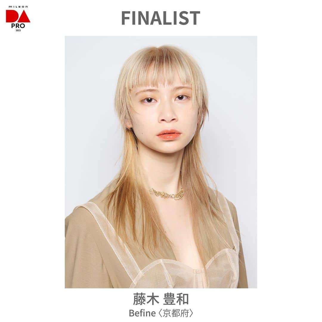 ミルボン Milbon for designer japanのインスタグラム：「⁡ ⁡ DA-PRO-2023 FINALステージ開催報告 ________________________________ ⁡ FINALIST ⁡ 藤木 豊和さん Befine (京都府) ⁡ エントリー273名の中から選ばれた8名のファイナリストです！ 今後のさらなるご活躍を期待しております✨ ⁡ #DA #キャリア別DA #DAPRO #顧客プロデュース #ビューティフェス #beautyfest #milbon#ミルボン #美容師#美容師イベント」