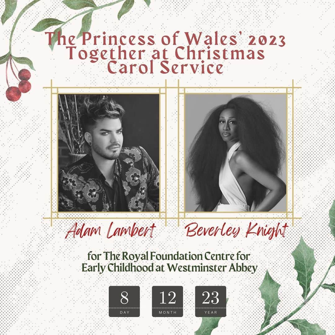 アダム・ランバートのインスタグラム：「Looking forward to a very special night... we’re thrilled to be performing together as part of The Princess of Wales’ 2023 Together at Christmas Carol Service with @earlychildhood on December 8th!  This year’s Carol Service at Westminster Abbey is all about #ShapingUs, the importance of our early childhood and is an opportunity for @princeandprincessofwales and all of us to thank those who work to support babies, young children and families in communities across the U.K @beverleyknight」