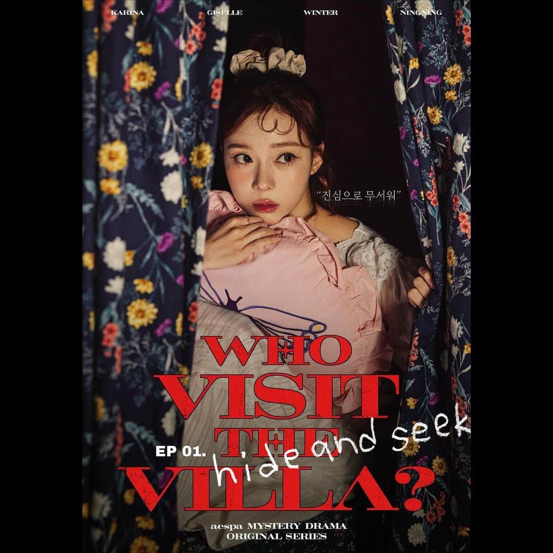 SMエンターテインメントさんのインスタグラム写真 - (SMエンターテインメントInstagram)「EP 01. Hide and Seek Poster  ‘Who visit the VILLA?’｜ aespa 에스파 MYSTERY DRAMA ORIGINAL SERIES Release Schedule 📍 aespa YouTube Channel EP 01 Nov 21 10PM(KST) EP 02 Nov 23 10PM(KST) EP 03 Nov 25 10PM(KST)  #aespa #æspa #에스파 @aespa_official  #Drama #aespaDrama #WhovisittheVILLA #aespaORIGINALSERIES  #HideandSeek #Whoareyou #CruelAudition」11月19日 22時03分 - smtown