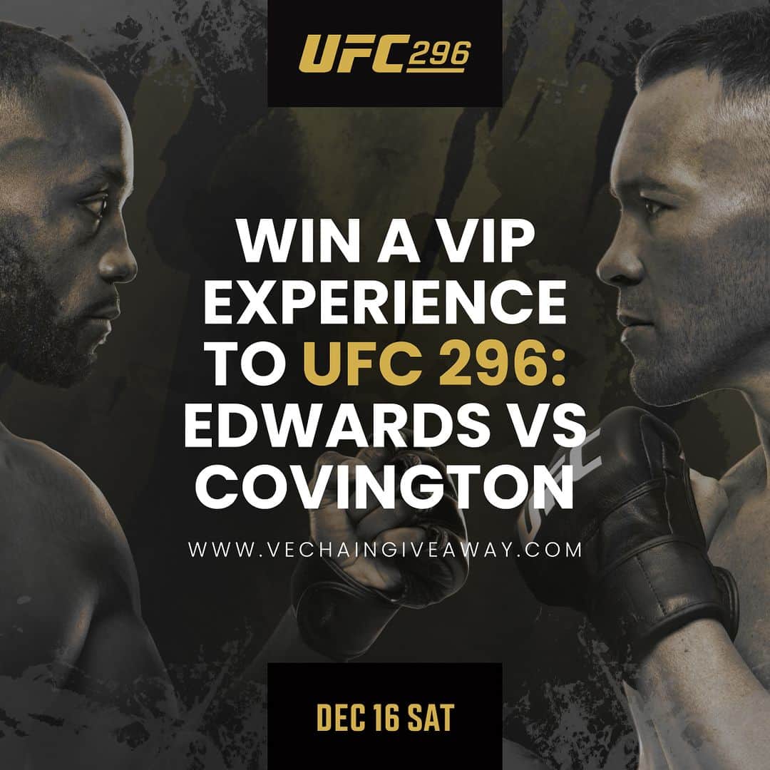 UFCさんのインスタグラム写真 - (UFCInstagram)「Come join @VeChainOfficial_ in Las Vegas for #UFC296!   You and three (3) friends have the chance to see Edwards vs Covington LIVE from T-Mobile Arena!」11月20日 9時05分 - ufc
