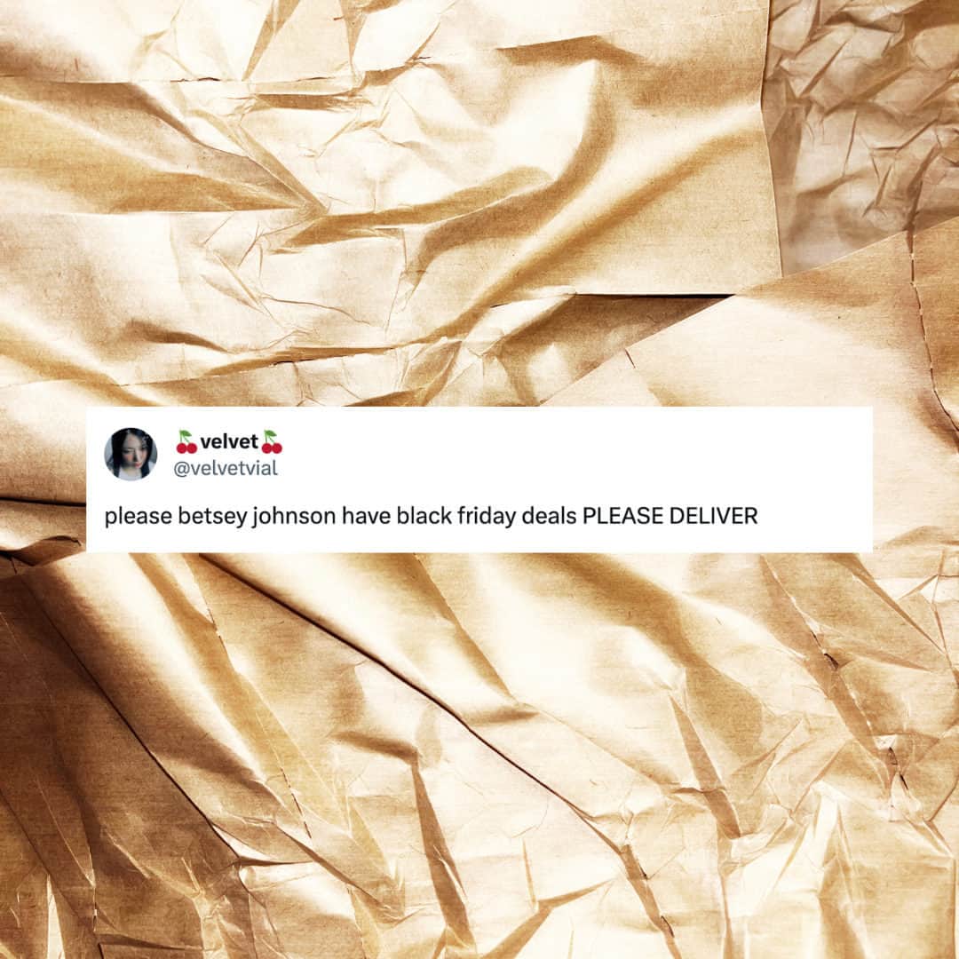 ベッツィジョンソンのインスタグラム：「We're here to deliver 💋 Black Friday starts early with our 35% sitewide sale now through 11/25」