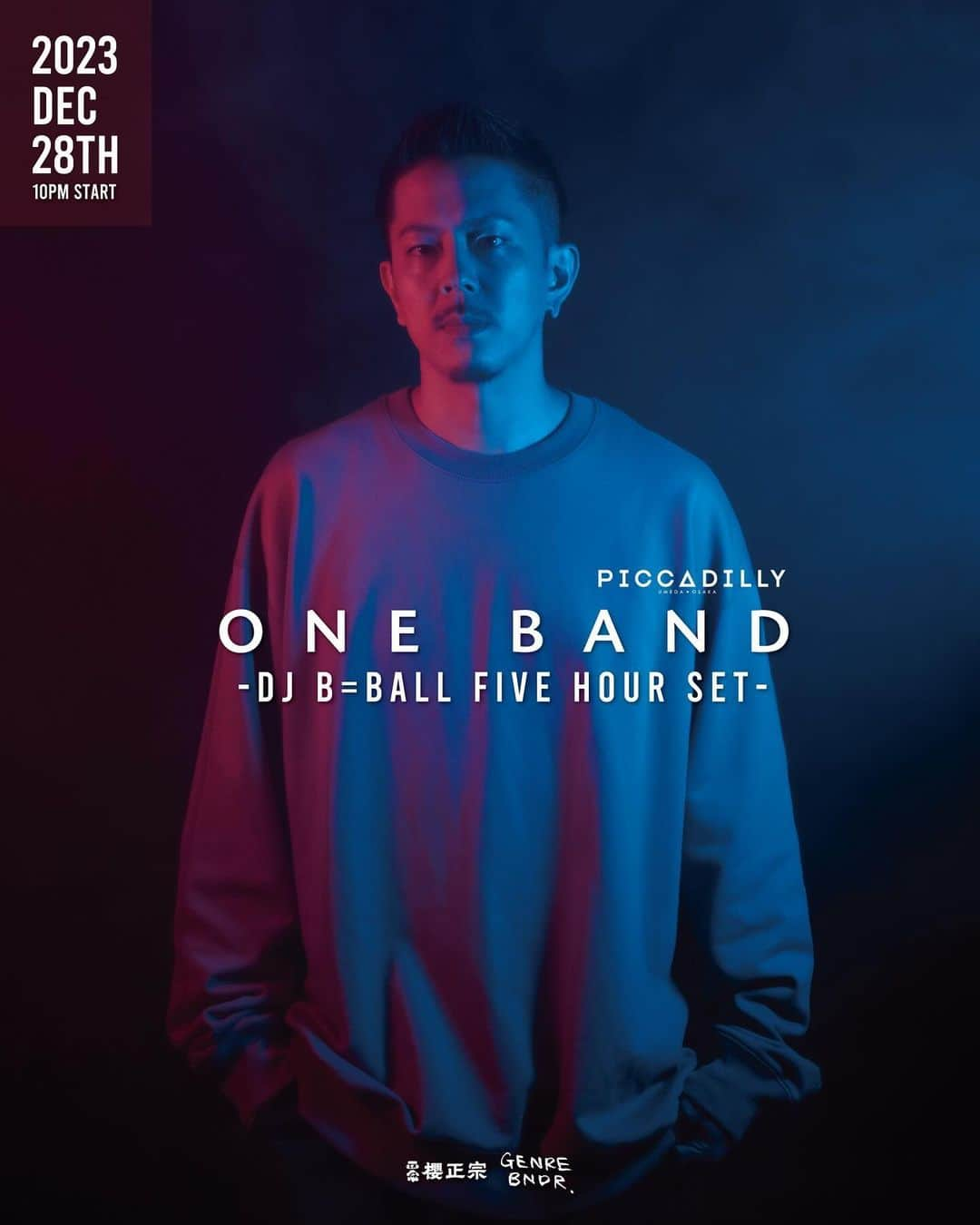 DJ B=BALLのインスタグラム：「ONE BAND 2023 DJ B=BALL 5 HOUR SET @pcdlosaka FINAL 12/28(THU) 2023  今年も開催🔊 残念ながらPICCADILLYが年内でクローズしてしまいます。ピカデリーでのONE BANDは今回が最後となってしまいますね。先のことは何もわからないけど、突き進んでいくのみです。今年もベストを尽くします。年末の予定に組み込んでください📝」