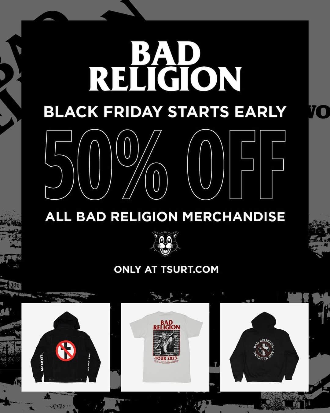 Bad Religionさんのインスタグラム写真 - (Bad ReligionInstagram)「TSURT is having an Early Black Friday Sale! 50% off all Bad Religion merchandise now through November 27th.  tsurt.com - Link in bio」11月21日 2時27分 - badreligionband