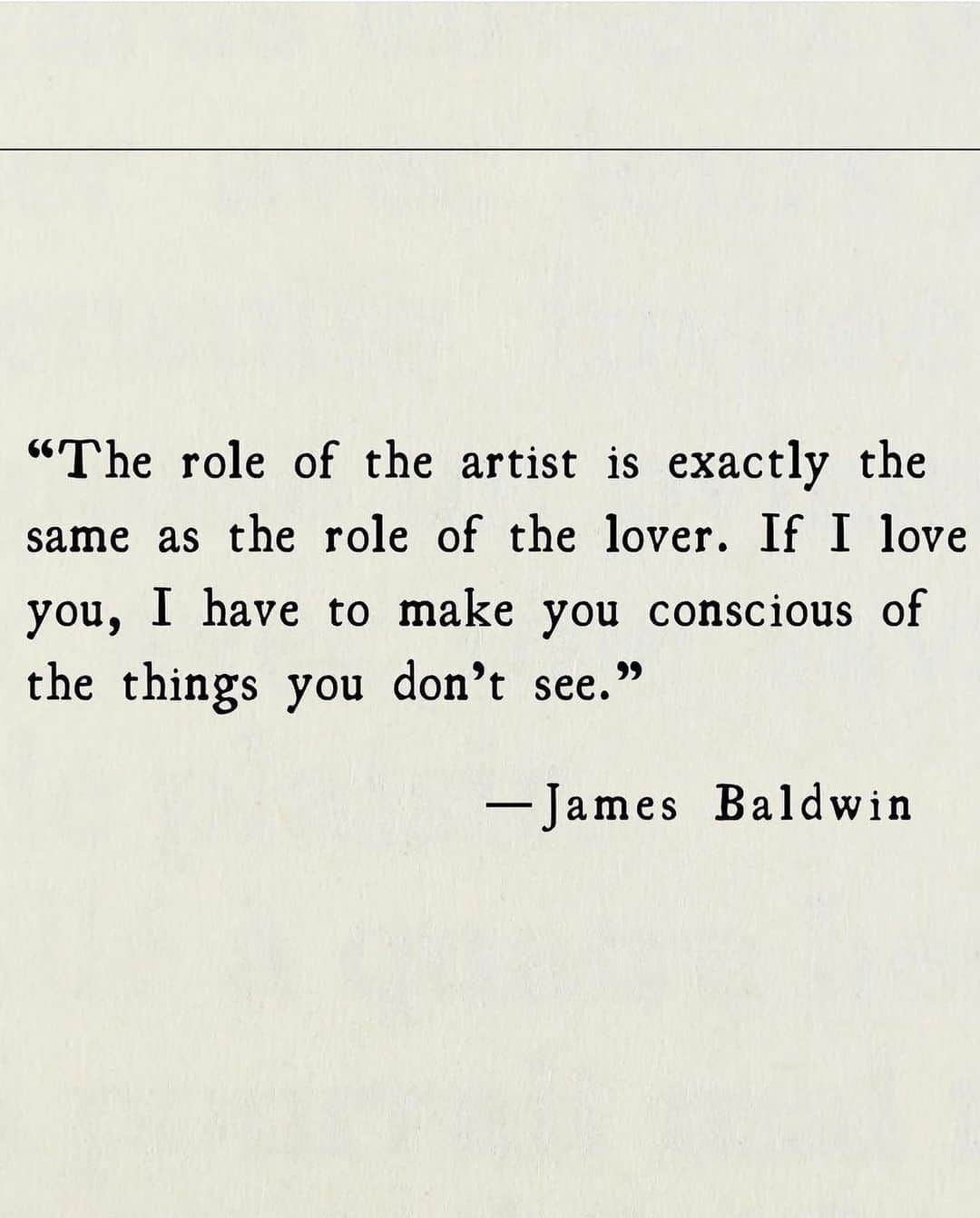 ベロニカ・ベガさんのインスタグラム写真 - (ベロニカ・ベガInstagram)「“The role of an artist is exactly the same role of the lover. If I love you, I have to make you conscious of the things you don’t see.” -James Baldwin」11月21日 4時31分 - veronicavega