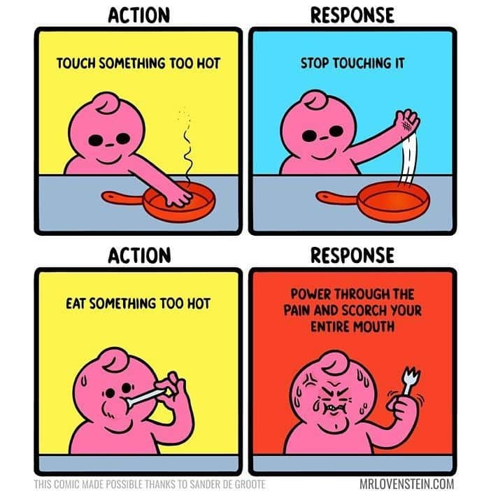 9GAGさんのインスタグラム写真 - (9GAGInstagram)「this is the way ✍🏻 @mrlovenstein  - #hot #action #response #pain #comics #9gag」11月22日 4時00分 - 9gag