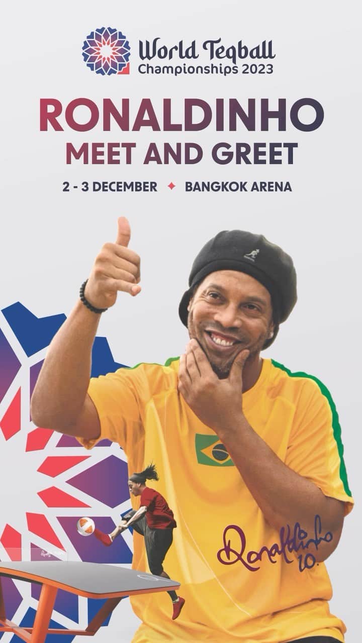 ロナウジーニョのインスタグラム：「@ronaldinho is in town for the World Teqball Championships 2023 🇹🇭🏆 Let’s meet the legend and witness the magic unfold on the Teqball court! 🤩🇧🇷 • ⭐️ Meet and greet with Ronaldinho 🏟️ Bangkok Arena, Thailand  🗓️ 2-3 December 🎟️ Free Entry  • #Teqball #Ronaldinho #WorldIsCurved #Teq #Thailand #Thai #Bangkok #TeqballWCH #SeeYouInBangkok」