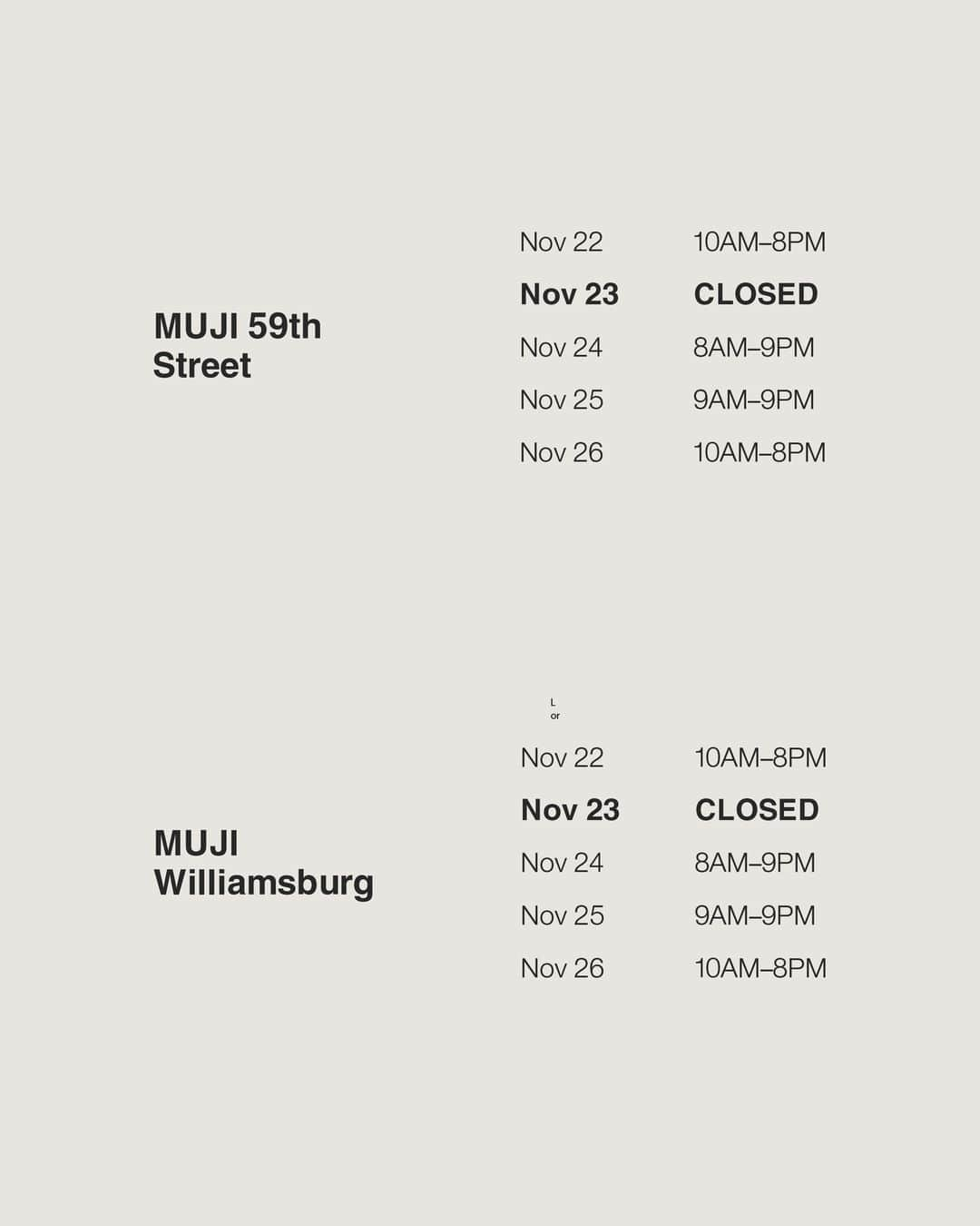 MUJI USAさんのインスタグラム写真 - (MUJI USAInstagram)「Revised store hours for all our locations this weekend ❤️  Stop by and say hi 👋 and complete some of that holiday shopping for your loved ones. See you all soon!  (Psst - can’t make it to our stores this weekend? Shop online via link in bio!)   #MUJI #MUJIUSA #BlackFriday」11月22日 6時39分 - mujiusa