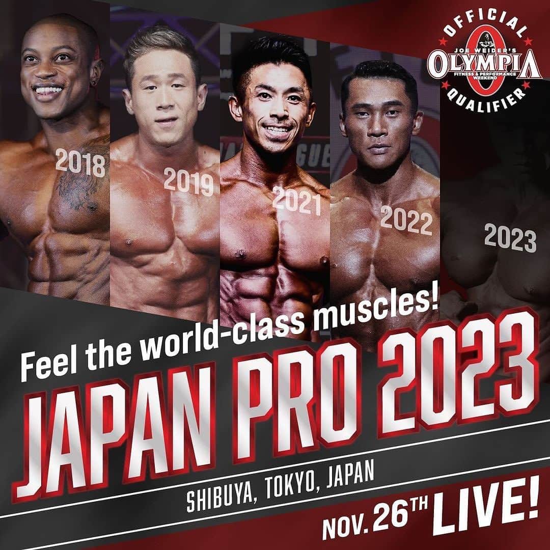 Hidetada Yamagishiさんのインスタグラム写真 - (Hidetada YamagishiInstagram)「Repost from @ifbb_pro_league_japan_pro • Athlete list‼️『JAPAN PRO 2023』  JAPANPRO WEEKEND☞https://fwj.jp/lp/2023jp/ LIVE PPV☞https://fitnessworldtv.vhx.tv/  @veatm_official PRESENTS JAPAN PRO 2023 #SHIBUYA #TOKYO #JAPAN  NOVEMBER.26th #OLYMPIA QUALIFIER @mrolympiallc  💪Bodybuilding Sungeun Jeon Seungmin Kim @seungmin0205 Theo Leguerrier @theoleguerrier Katsutoshi Matsusaka @808mana Errol Moore @erroldmoore Derrick Olara @derrick.olara Jung Soo Park @ifbbpro_park Soohyun Park Korea Jorge Abraham Trejo Reyes @ifbbprojorgetrejo Joji Sekine @popaisekine Kai Tian Liang Yan @yanliang_china Morad Zahir @morad_zahir_ifbb_pro Chengrui Zhang Dawei Zhou @B0hlt8XDZNc  🩳Men’s Physique Ka King Cheung Farouq Ishimoto @ifbbpro_farouq_ishimoto Chen Jian Mohammed Afroz Khichi @afrozkhan_ifbbpro Jun Ho Lee @2junho_ifbbpro  Seungmu Lee Yoon Sung Lee Xin Li Ryohei Okada @__0kada_ Puwanat Putoya @puwanatputoya Joshua Eng Cherng Shin @joshiiee_ifbbpro Hong Son @hongson_vn Jian Song Jumpei Taguchi @junpei_taguchi Natsuki Takaramura @imnatsu_jp Ryo Terashima @ryo_fitness_jp Yiming Wei Xin Xi @daddy.ifbbpro Han Yang @hung.0312 Yukihiro Yuasa @kingyuasa  👙Bikini Rena Ajima @renaatsun Bridget Bailey @bridgetbailey_ifbbpro Uchral Byambatseren @uchka_ifbbpro Xinyi Chen Karyse Coley @kiki_campagnepremiere Zhao Dong Aleksandra Duba @alexandra.duba_ifbbpro Yue Gao Shawn Hektor-Lewis @shawncarla_ifbbpro Ashley Kaltwasser @ashleykfit Piranya Kantabut @nattgigi Tae Rin Kim Asaka Kimura @asaka0203 Miharu Kurachi @miharu_kurachi Samantha Kwan @samantha_ifbbpro Wing Shan Amanda Lam Cecilia Liang @cecilialiang_ifbbpro Pei Fen Lin @lizlin0712_ifbbpro Bunluek Sanguanlikhitkun @pinvalennika Kerry Sexton @kerrysexton_ifbbpro Yurika Shigemoto @yurika_ifbbpro Elizaveta Shmulker @erizababy Regina Tan @bmbshxll Wendy Tsai @wendytsai_ifbbpro Jiaqi Wei Chanyu Xu Josephine Yeong @jojopilates_ifbb_pro Laura Young @_lauraayoungg  #FWJ #bodybuilding #bodybuilder #fitnessmotivation #fitness #olympia #fit #gymmotivation #gym #workout #personaltraining」11月22日 8時15分 - hideyamagishi