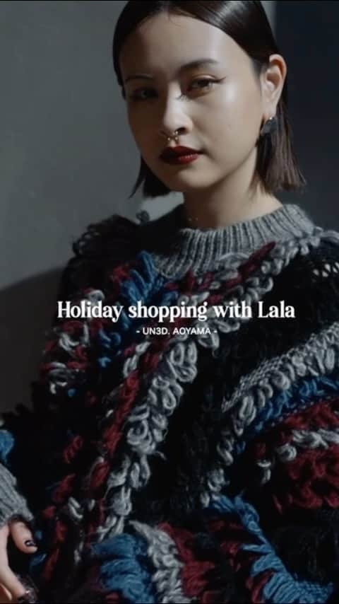 UN3D.（アンスリード）のインスタグラム：「Holiday shopping with Lala -UN3D. AOYAMA-  高橋らら アーティストやクリエーターに囲まれた環境で育ち、抜群のセンスと存在感を持つ。デビュー後すぐにNUMERO、VOGUE、SPUR、ELLE girl、Commons&Sense、NYLON、SWITCHなどのインターナショナルの雑誌で注目を集めた。国内では資生堂、Google Pixel、REVLONなど、2021年からはAHKAHのメインビジュアルも務める。パリファッションウィークではoff-white、日本でもDolce&Gabbanaでランウェイに出演。世界中のラグジュアリーブランドのメンズ、レディス共にフロントローにも選ばれている。  #UN3D #UN3D2023AW #collection #lalatakahashi #holiday #movie」
