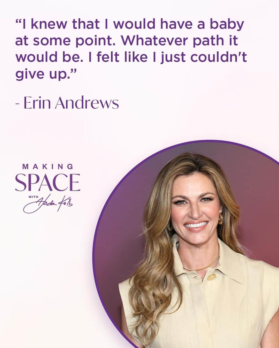 エリン・アンドリューズのインスタグラム：「Sportscaster @erinandrews is an inspiration on and off the field. She joined me on the latest episode of my podcast Making Space to talk about it all. From her incredible career in sports & television, to her journey to becoming a mom. To hear our full conversation, search “Making Space” wherever you get your podcasts, or click the link in my bio 💜」