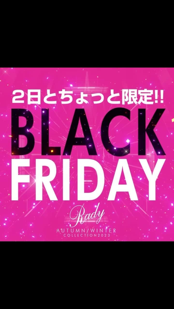 Radyのインスタグラム：「. 年に1度の♡♡ 🩷🖤BLACK FRIDAY🖤🩷  Radyちゃん始まりましたー📣🔥 対象アイテムMAX20%OFF✨ 大人気アイテムからハウスラインまで🥹🫶🏻  2日とちょっと限定なので みなさまぜひ楽しんでくださいっ🤍 . #Rady #レディ #武藤静香 #AW #冬コーデ #お出かけコーデ #デートコーデ #デート服 #モテ服 #冬服#ブラックフライデー #blackfriday」