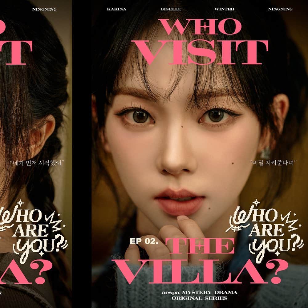 aespaのインスタグラム：「[EP 02] Who are you? Poster   ‘Who visit the VILLA?’｜ aespa 에스파 MYSTERY DRAMA ORIGINAL SERIES Release Schedule 📍 aespa YouTube Channel EP 01 ➫ https://youtu.be/p3JoA69072o EP 02 Nov 23 10PM(KST) EP 03 Nov 25 10PM(KST)   #aespa #æspa #에스파 #Drama #aespaDrama #WhovisittheVILLA #aespaORIGINALSERIES  #HideandSeek #Whoareyou #CruelAudition」