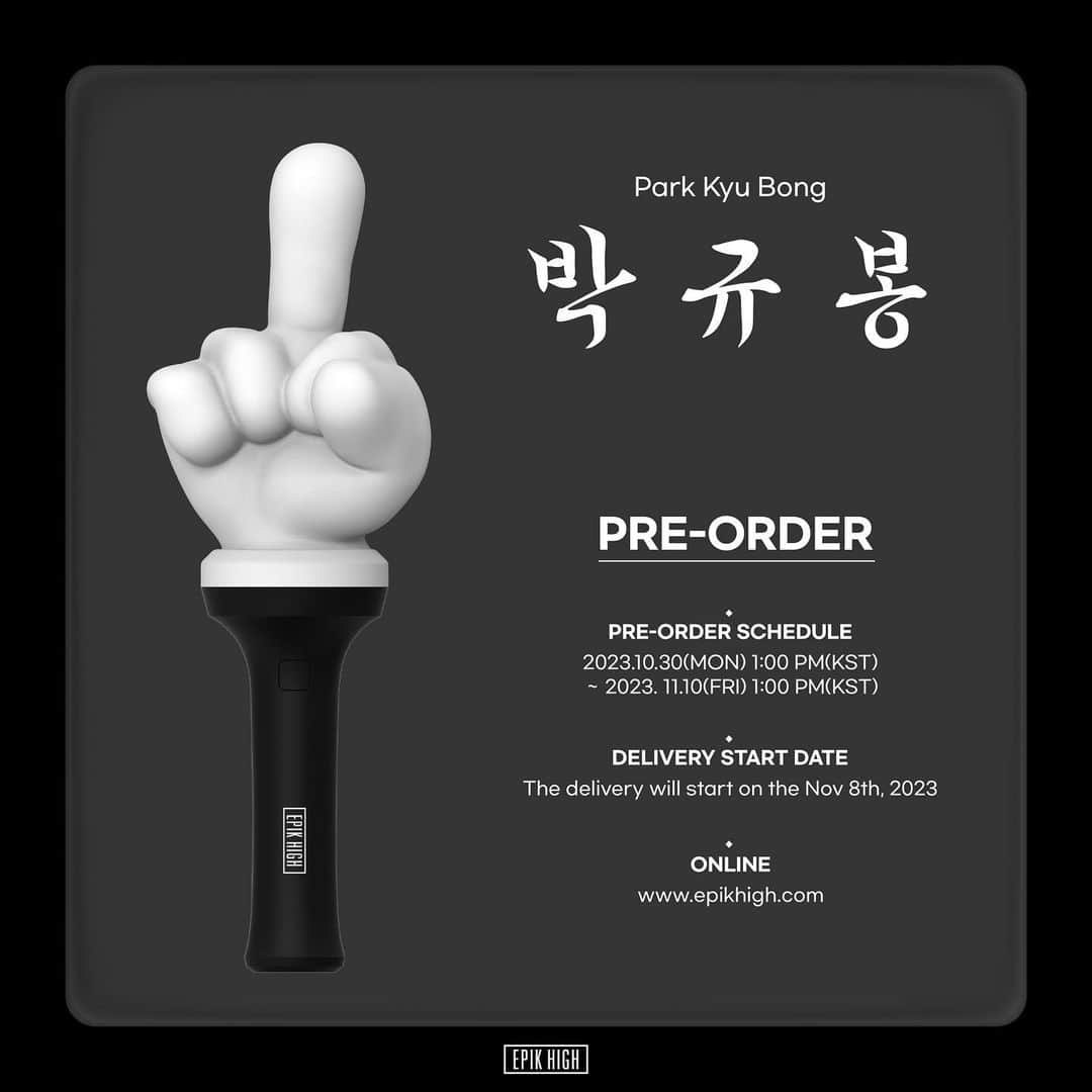 ミスラ・ジン のインスタグラム：「🖕🏻✨Epik High Official Light Stick < Park Kyu Bong > 선주문 오픈했습니다! Pre-order has begun!  🔗 epikhigh.com  🗓️ 10/30 1PM KST ~ 11/10 1PM KST  #박규봉 #ParkKyuBong #EpikHighOfficialLightstick #🖕🏻 #EpikHigh #에픽하이 #에픽하이콘서트」