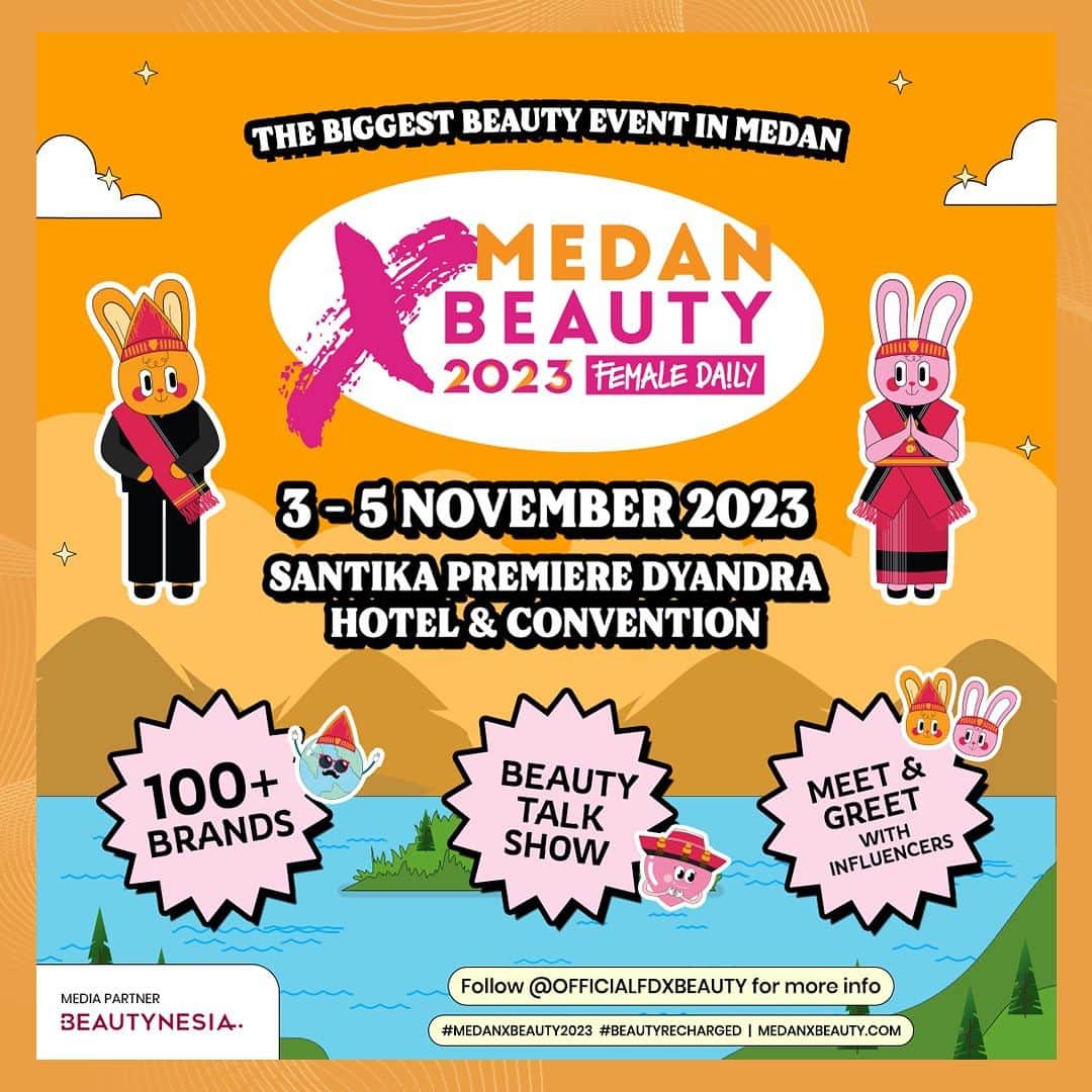 のインスタグラム：「THE BIGGEST BEAUTY EVENT IN MEDAN,	 Medan X BEAUTY 2023 IS HERE!  Yuk siap-siap buat belanjain semua wishlist beauty product kamu di #MedanXBeauty2023 karena akan ada 100++ Beauty Brands yang siap manjain kamu dengan promo-promo spesialnya!  Selain itu, kamu juga bisa banget ikutan activity Your Beauty Mission sekaligus sing along bareng sama local performance Marpha Music, The Fame, dan Oldskull!  Pastikan kalian follow Instagram @officialfdxbeauty & TikTok @official.fdxbeauty untuk info-info menarik seputar #MedanXBeauty2023 dan segera beli tiketnya di Female Daily Studio atau www.medanxbeauty.com  ---  See you at #MedanXBeauty2023 Santika Premiere Dyandra Hotel & Convention 3-5 November 2023  #FDXBeauty2023 #MedanXBeauty2023 #BeautyRecharged #BeautyEvent」