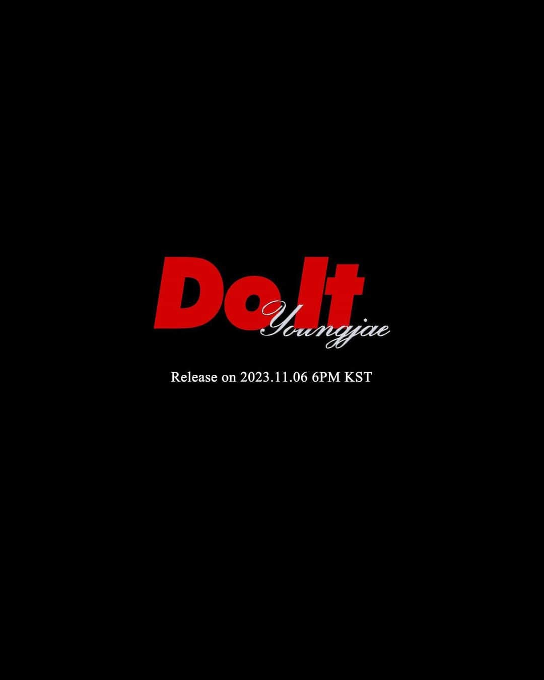 ヨンジェのインスタグラム：「영재(Youngjae) ‘Do It‘ Mood Film (Run ver.) 📽 https://youtube.com/shorts/7VtmGfy-wXo  영재(Youngjae)🏃💨💨💨 1st Full Album ’Do It‘ 2023.11.06 6PM (KST)  #영재 #YOUNGJAE #DoIt」