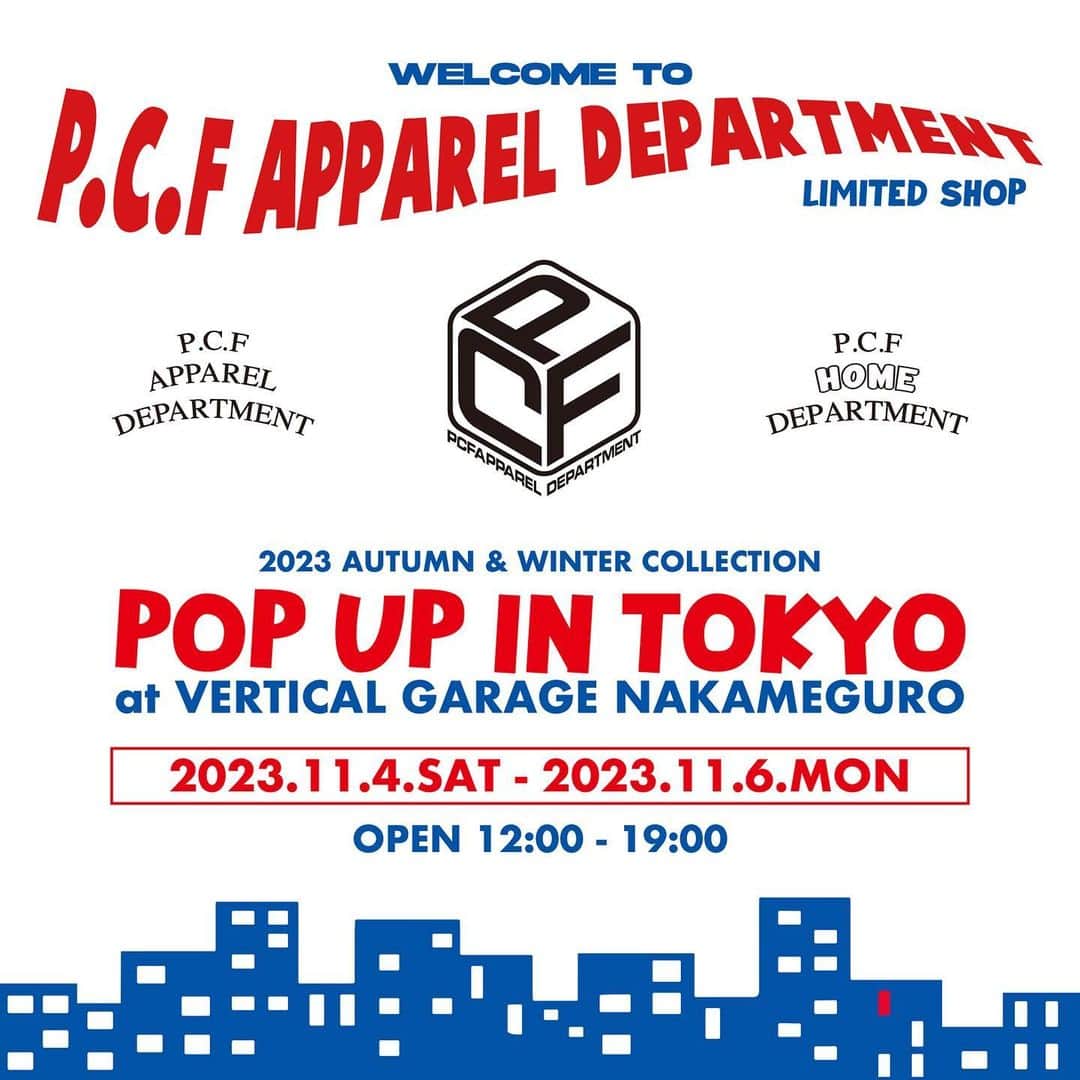 PKCZ GALLERY STOREのインスタグラム：「P.C.F APPAREL DEPARTMENT 2023AUTUMN / WINTER  POPUP IN TOKYO at VERTICAL GARAGE NAKAMEGURO  2023.11.4.SAT - 2023.11.6.MON OPEN / 12:00 - 19:00  @psyfe_official   #PSYCHICFEVER #PCF #PCFAPPARELDEPARTMENT」