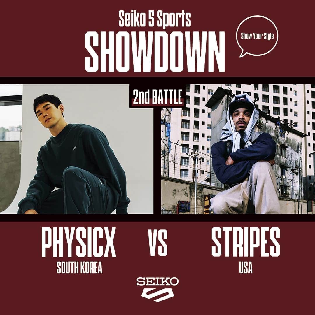 Seiko Watchesのインスタグラム：「【Seiko 5 Sports Showdown】  Message from the Bboys competing in the 2nd battle at the first ever Seiko Breakin' event hosted in Osaka, Japan on December 3rd, 2023!  PHYSICX (SOUTH KOREA) @physicx_rvs  vs STRIPES (USA) @stripeslove_   Stay tuned for more posts coming soon!  #bboy #bgirl #seiko5sportsshowdown」