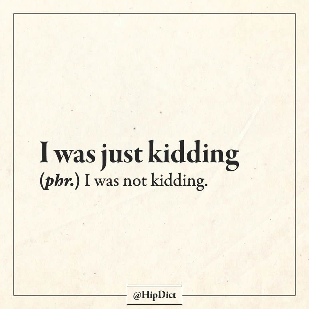 8dictのインスタグラム：「Ha ha... lol jk」