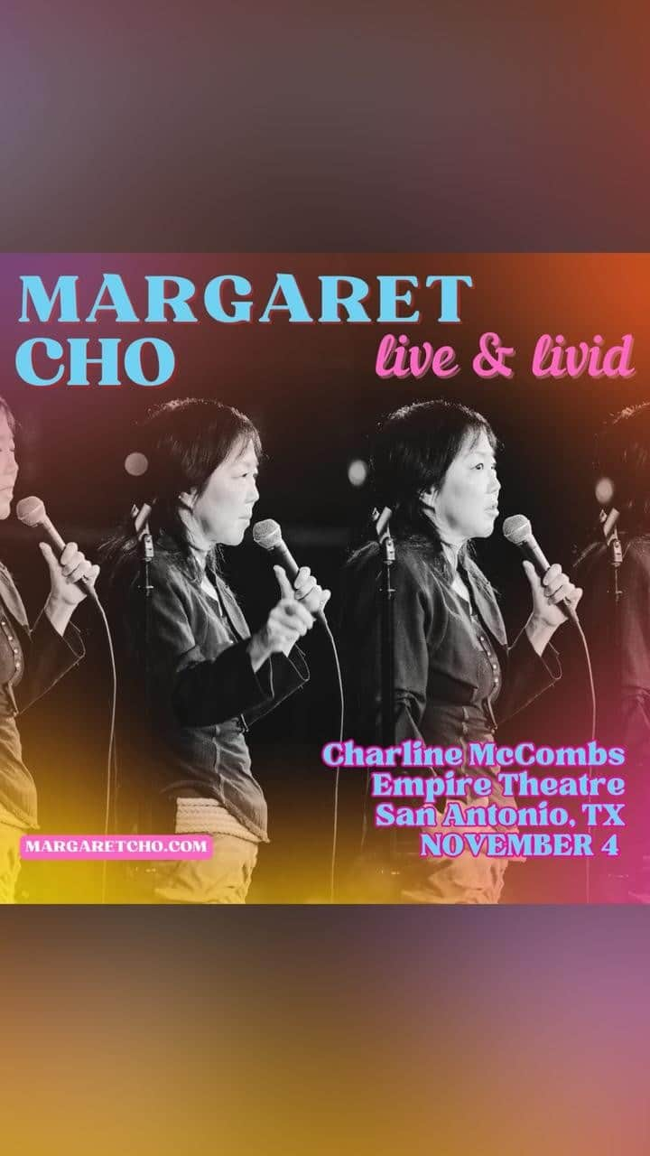 マーガレット・チョーのインスタグラム：「Texas! Make way! San Antonio this Saturday Nov 4th! Tickets at margaretcho.com」