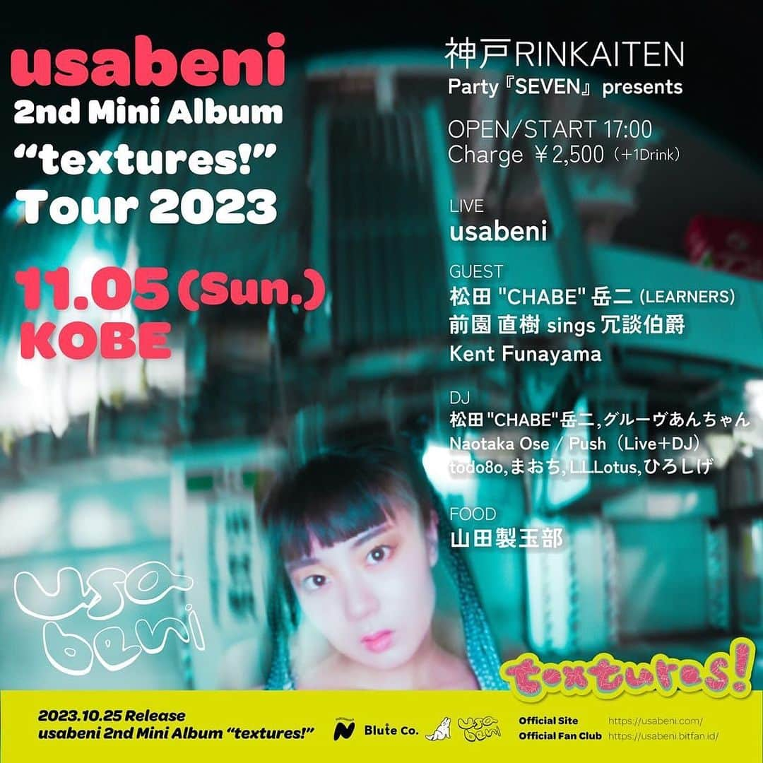 松田岳二さんのインスタグラム写真 - (松田岳二Instagram)「11/5(日) 神戸！usabeni！  『SEVEN』presents usabeni 2nd Mini Album “textures!” Release Party  2023.11.5（Sun） at RINKAITEN 17:00 Start Charge 2,500円（+1d）  〈Release Live〉 usabeni  〈Guest Live〉 松田"CHABE"岳二（LEARNERS） 前園直樹 sings 冗談伯爵 Kent Funayama  〈DJ〉 松田"CHABE"岳二 グルーヴあんちゃん Naotaka Ose / Push（Live+DJ） todo8o まおち L.L.Lotus ひろしげ  〈Food〉 山田製玉部」10月31日 17時44分 - cbsmgrfc