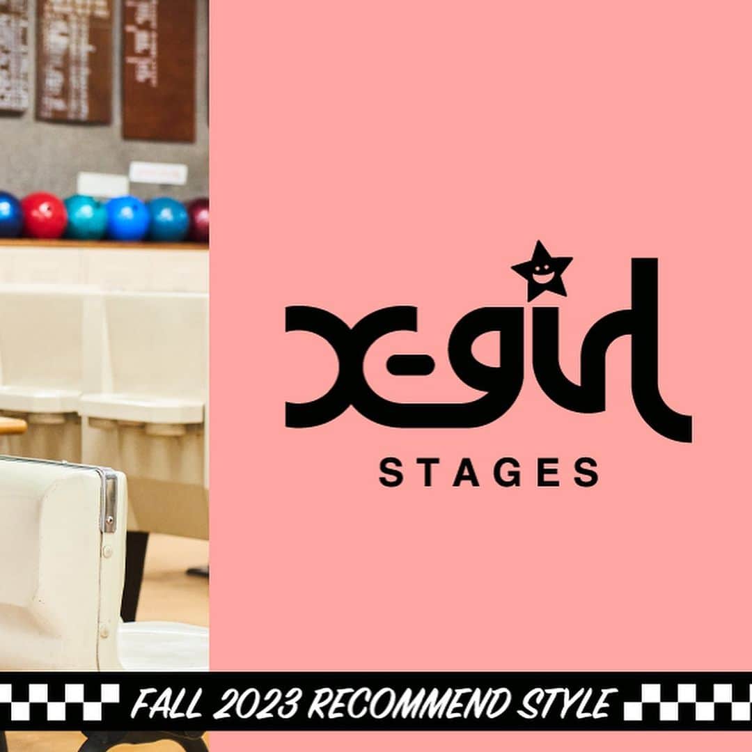 X-girl Stages Officialのインスタグラム