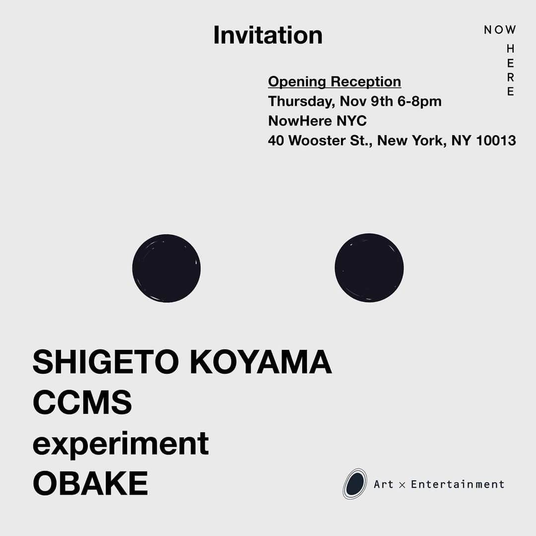 コヤマシゲトさんのインスタグラム写真 - (コヤマシゲトInstagram)「Join us at our opening reception and be the first to experience #ObakeNYC!  🗓️ Thursday, November 9th ⏰ 6:00pm - 8:00pm 📍@nowhere_newyork – 40 Wooster St., New York, NY 10013  RSVP at the link in bio.  #OBAKE #CCMS #NYCGallery #CCMS_OBAKE #GalleryOpening #OpeningNight #NYCAnime」10月31日 23時15分 - joey__jones