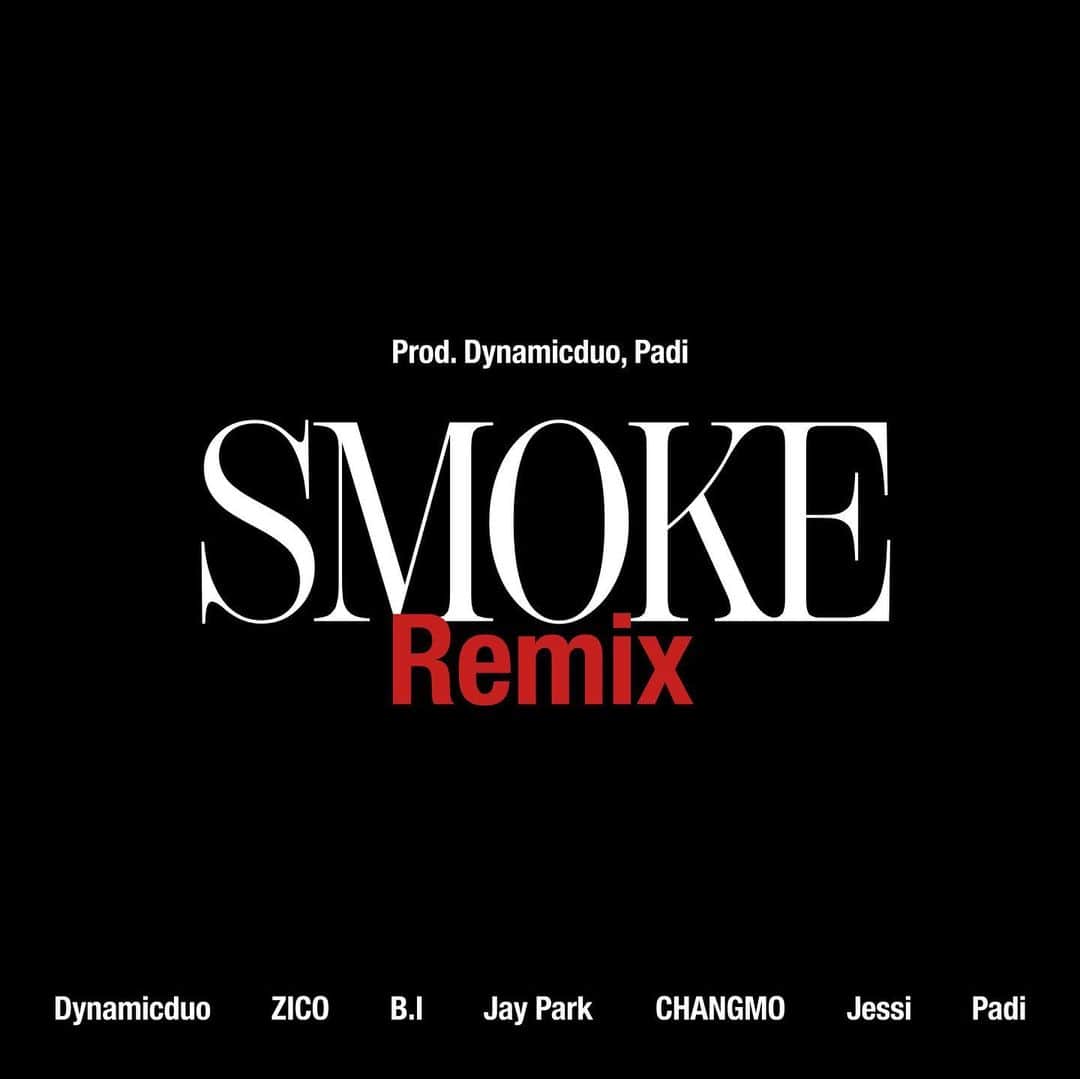チェジャのインスタグラム：「[Dynamicduo, Padi] '𝐒𝐦𝐨𝐤𝐞 𝐑𝐞𝐦𝐢𝐱 (𝐰𝐢𝐭𝐡 지코, 비아이, 박재범, 창모, 제시)' 2023.11.02 6pm (KST) _ #다이나믹듀오 #Dynamicduo #페디 #Padi #지코 #ZICO #비아이 #BI #박재범 #JayPark #창모 #CHANGMO #제시 #Jessi  #Smoke #SmokeRemix」