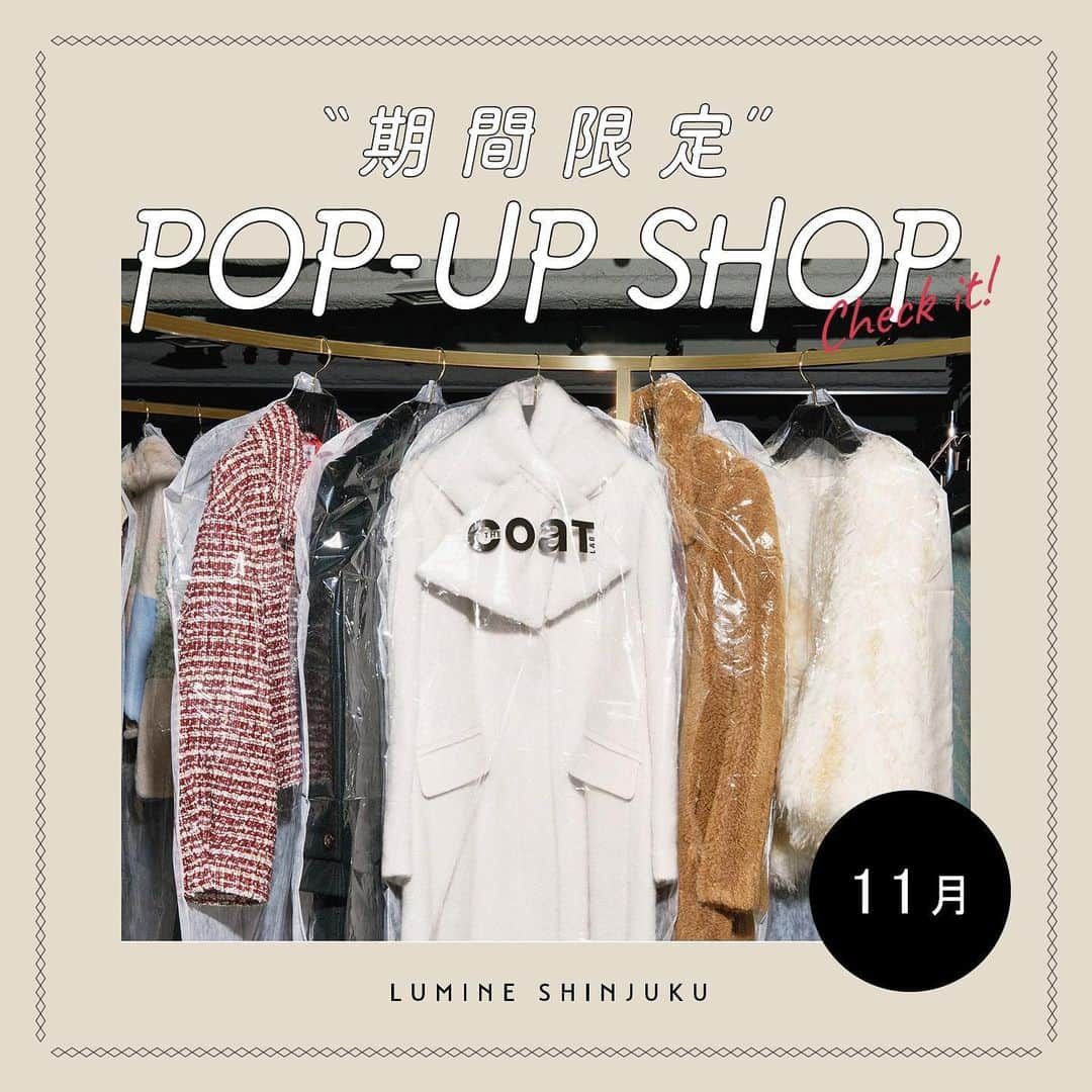 ルミネ新宿さんのインスタグラム写真 - (ルミネ新宿Instagram)「. ＼💡11月 期間限定POP-UP SHOP INFORMATION／  下記の人気ショップが、ルミネ新宿ルミネ1-2F Gallery1／ルミネ2-2F Gallery2に登場！🎉  ✔Gallery1 ■11/1～11/12 N.O.R.C ■11/13～11/19 NAVE ■11/20～12/3 SALOMON STORE TOKYO  ✔Gallery2 ■11/6～11/17 :ETHROF／FIKA. ■11/18～11/26 POPPY ■11/27～12/5 THE CORT LAB  お気に入りのブランドをチェック💁‍♀ ルミネ新宿にてお待ちしております🙌 @lumine_official   #lumineshinjuku #ルミネ1 #ルミネ2 #popup #期間限定ショップ #norc #NORC #nave #NAVE #salomonstoretokyo #ethrof #ETHROF #FIKA. #poppy #POPPY #thecoatlab」11月1日 14時33分 - lumine_shinjuku