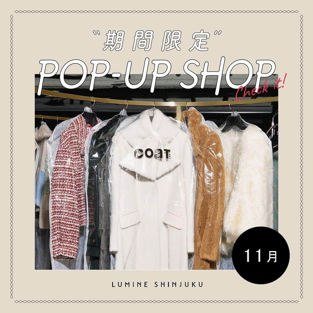 ルミネ新宿のインスタグラム：「. ＼💡11月 期間限定POP-UP SHOP INFORMATION／  下記の人気ショップが、ルミネ新宿ルミネ1-2F Gallery1／ルミネ2-2F Gallery2に登場！🎉  ✔Gallery1 ■11/1～11/12 N.O.R.C ■11/13～11/19 NAVE ■11/20～12/3 SALOMON STORE TOKYO  ✔Gallery2 ■11/6～11/17 :ETHROF／FIKA. ■11/18～11/26 POPPY ■11/27～12/5 THE CORT LAB  お気に入りのブランドをチェック💁‍♀ ルミネ新宿にてお待ちしております🙌 @lumine_official   #lumineshinjuku #ルミネ1 #ルミネ2 #popup #期間限定ショップ #norc #NORC #nave #NAVE #salomonstoretokyo #ethrof #ETHROF #FIKA. #poppy #POPPY #thecoatlab」