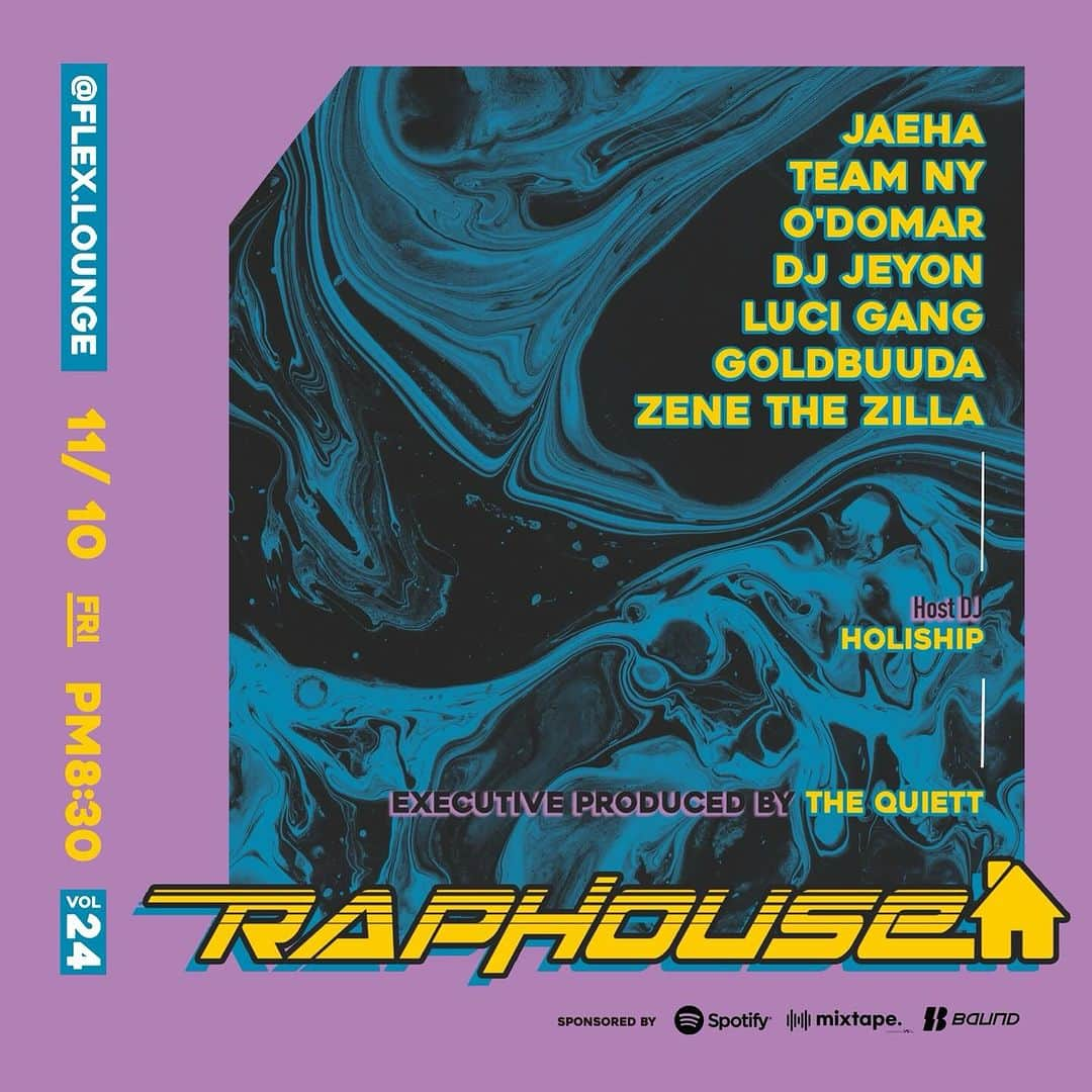 thequiettのインスタグラム：「<RAP HOUSE VOL.24> - The Quiett이 선보이는 공연 브랜드 RAP HOUSE @rap_house_official 그 스물네번째 현장에 함께하세요!  - [공연정보] 공연명: RAP HOUSE VOL.24 일시: 11월 10일(금) PM 8:30 @플렉스 라운지 (합정) 출연진 : DJ Jeyon, JAEHA, O'Domar, TEAM NY, Luci Gang, GOLDBUUDA, ZENE THE ZILLA  가격: 33,000원(스탠딩) - [예매정보] *예매일시: 11월 2일(목) 18:00 *예매처: 인터파크티켓(단독) (문의 1544-1555) *회차당 1인 4매 가능 - ※본 공연은 티켓은 전석 현장수령 입니다. ※본 공연의 티켓 예매는 인터파크티켓(http://ticket.interpark.com)을 통해서만 이루어지며, 타인으로부터 양도, 개인거래로 구매한 티켓은 취소 및 환불이 불가능합니다. 이로 인해 발생한 피해에 대해서는 주최, 주관 측이 일절 책임지지 않습니다.」