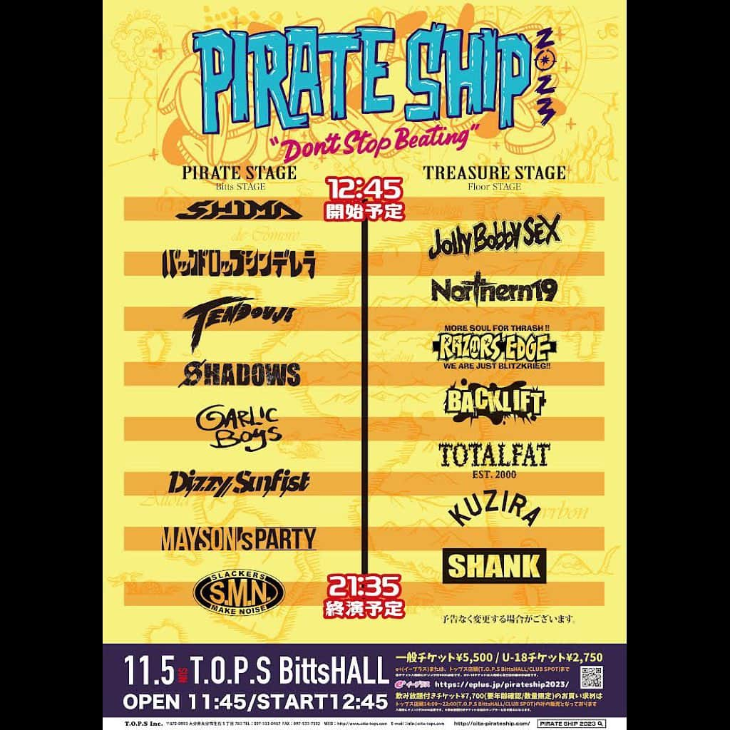 SHADOWSのインスタグラム：「「PIRATE SHIP 2023」タイムテーブル公開！！  SHADOWSの出演はPIRATE STAGE4番目！  日程:11/5(日) 会場: 大分T.O.P.S Bitts HALL」