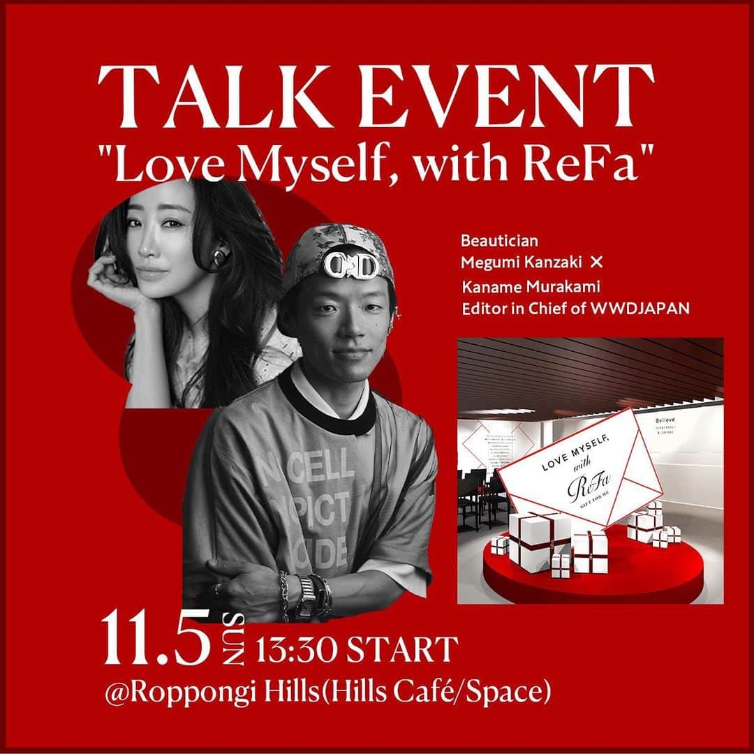 神崎恵のインスタグラム：「・ 今週の日曜、11月5日に六本木ヒルズで開催されるトークショーに出演します。 みなさんご参加いただけるので、ぜひぜひ遊びにいらしてください☺️  大切な人の“生活が美しくなる「きっかけ」"を見つける ギフトプロモーションイベント 「ラブマイセルフ，ウィズリファ(LoveMyself, with ReFa)」 「リファ」の美を体験できるコンテンツの他、なりたい自分に合う商品を知ることができるカウンセリングや製品を試すことができるコーナー、美容師によるヘアアレンジブースなど、美にまつわるたくさんの体験を楽しむことができるイベントです。  ⭐︎⭐︎⭐︎  ■神崎恵x村上要「WWDJAPAN」編集長 トークショー 日程：11月5日 会場：ヒルサイドカフェ/スペース 住所：東京都港区六本木6-10-1 六本木ヒルズヒルサイド 2階 時間：13:30~ ※当日11時から座席整理券を配布、立ち見エリアあり」