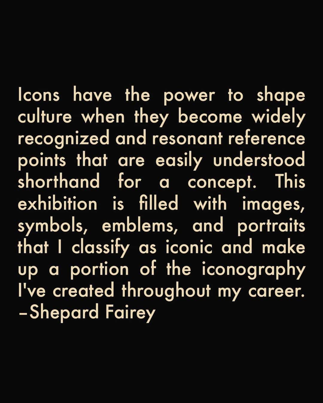 Shepard Faireyさんのインスタグラム写真 - (Shepard FaireyInstagram)「@subliminalprojects is pleased to present ICONS, an exhibition by gallery founder Shepard Fairey (@obeygiant). The exhibition will debut a new series and method of hand-embellished “mono-engravings,” as well as screen prints on wood and metal, hand-painted multiples (HPMs), and modular works focused around Fairey’s career-long investigation into iconography and phenomenology.⁠ ⁠ Fairey’s fascination with symbology is rooted in his intrinsic interest in skateboarding, and punk rock, whose branding and use of imagery made a statement by reducing images to their most potent essence. As a young art student and street artist, he drew and designed bold and minimal imagery, which easily translated to the streets - his primary domain. Fairey understood that using identifiable symbols rendered in his unique style was the best way to communicate ideas effectively and memorably. Illustrations of creative and political individuals who have both subjectively and objectively become icons for their profound contributions to culture became another consistent facet of Fairey’s practice. Whether he’s amplifying his heroes or critiquing villains of the socio-political landscape, Fairey continues to explore the concept of what makes an icon and the many layers it can take on.⁠ ⁠ Join us on Saturday, November 18th, 7-10 PM for the opening reception. Email: RSVP@subliminalprojects.com to attend the opening reception.」11月2日 2時01分 - obeygiant
