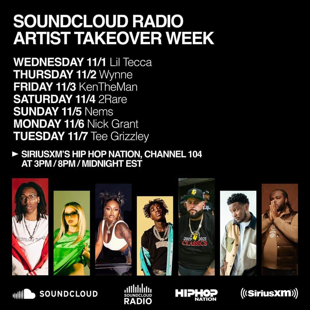 サウンドクラウドのインスタグラム：「Tune in to the "SoundCloud Radio Takeover" this week as we dominate the airwaves on (Channel 104) featuring new music and emerging artists from the world of Hip-Hop.  Peep the schedule above 👀⬆️  #SoundCloudRadioTakeover #SoundCloud #SiriusXM」